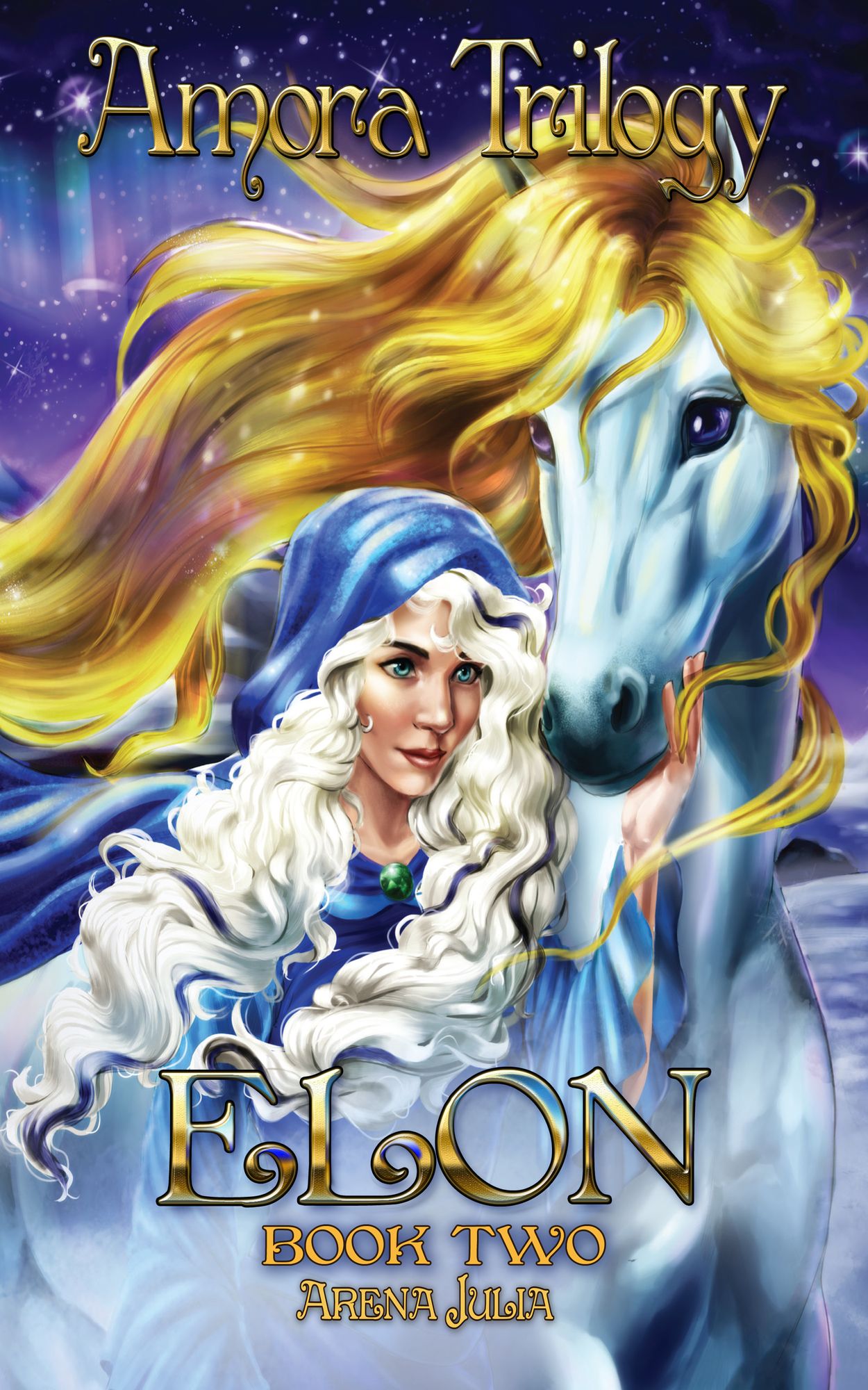 Elon, Book 2, Amora Trilogy