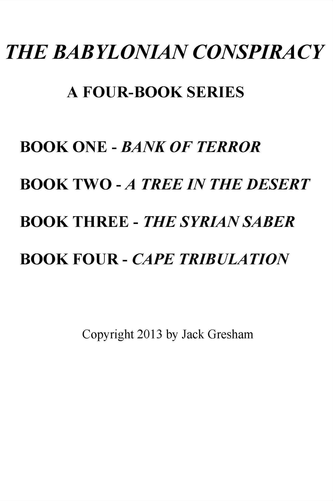 The Babylonian Conspiracy: A Four-Book Series