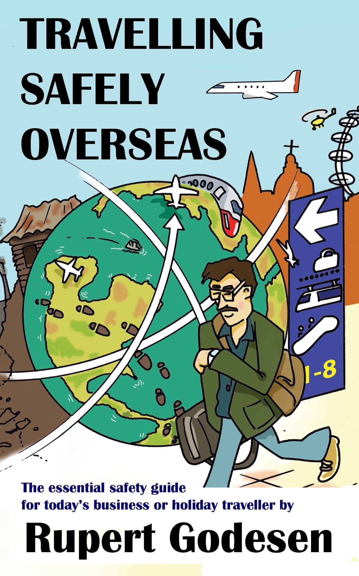 Travelling Safely Overseas