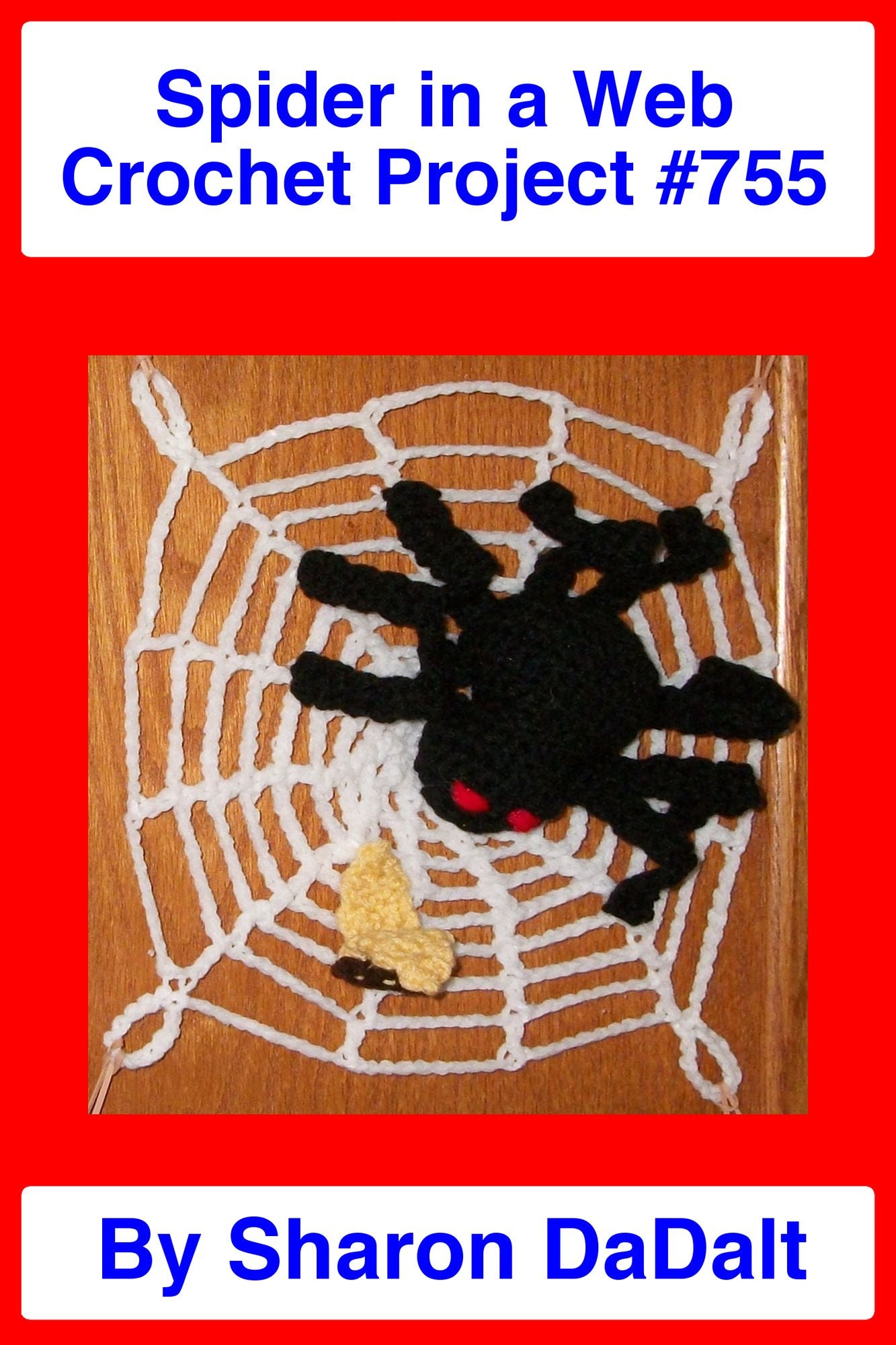 Spider in a Web Crochet Project #755