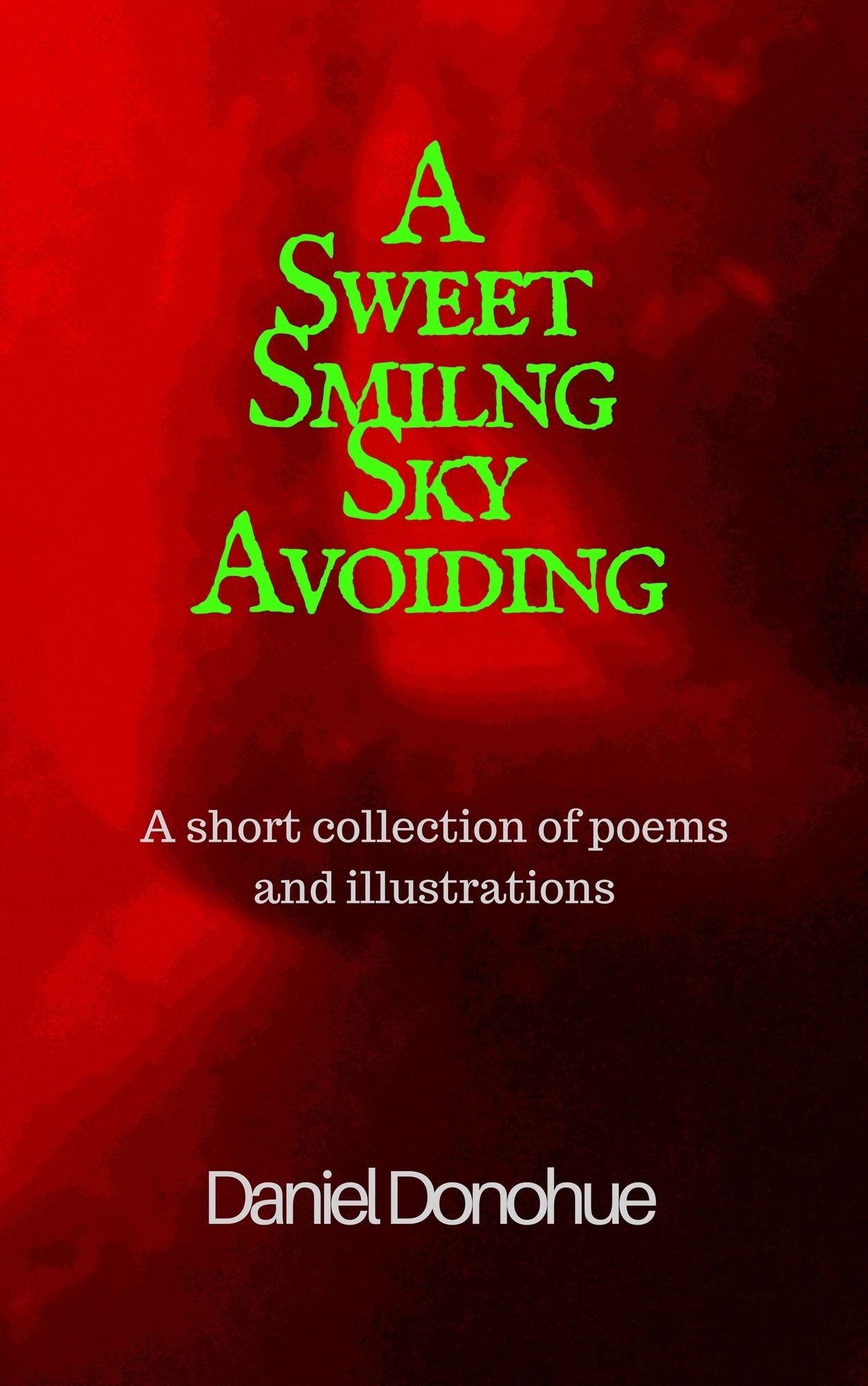 A Sweet Smiling Sky Avoiding