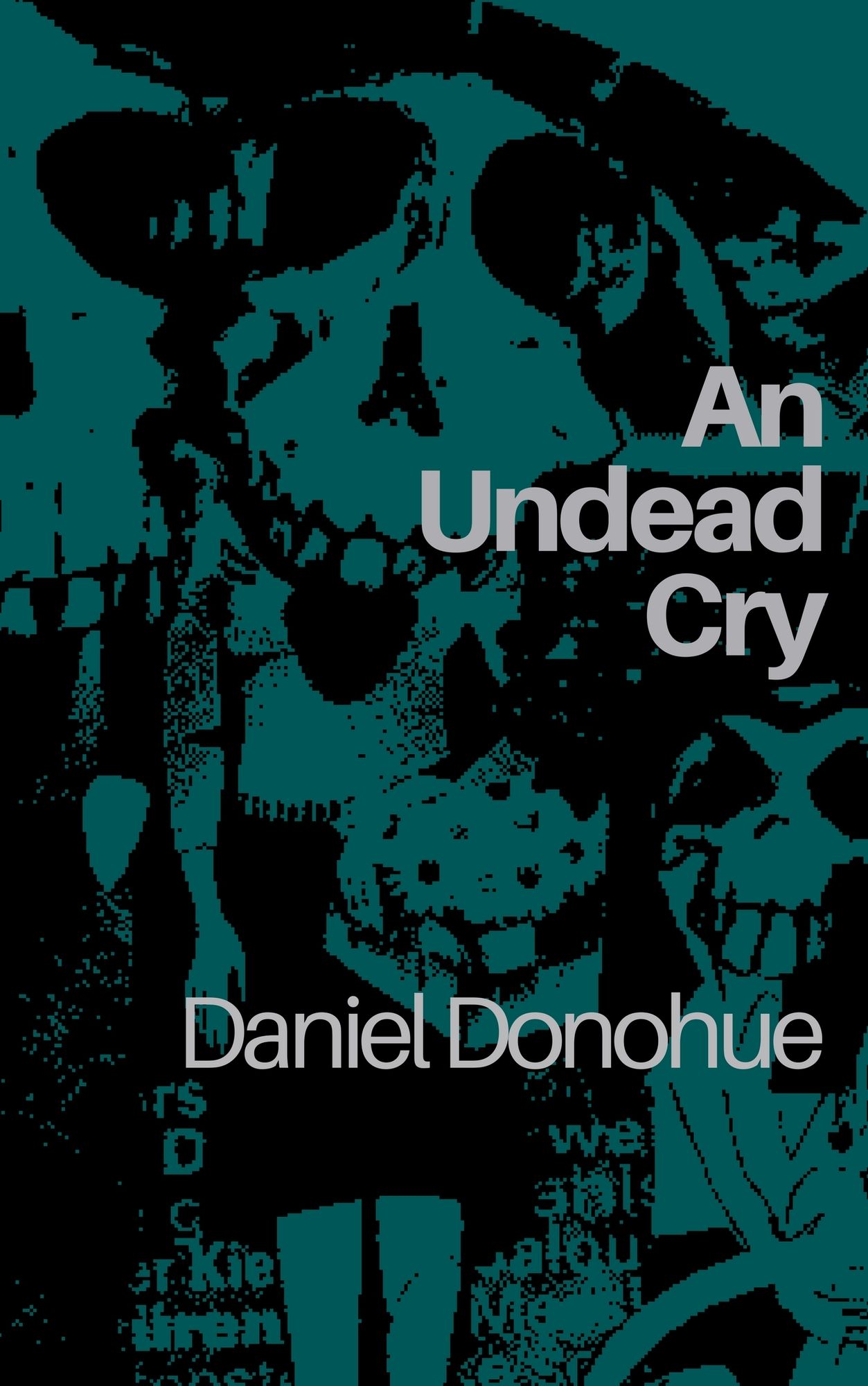 An Undead Cry