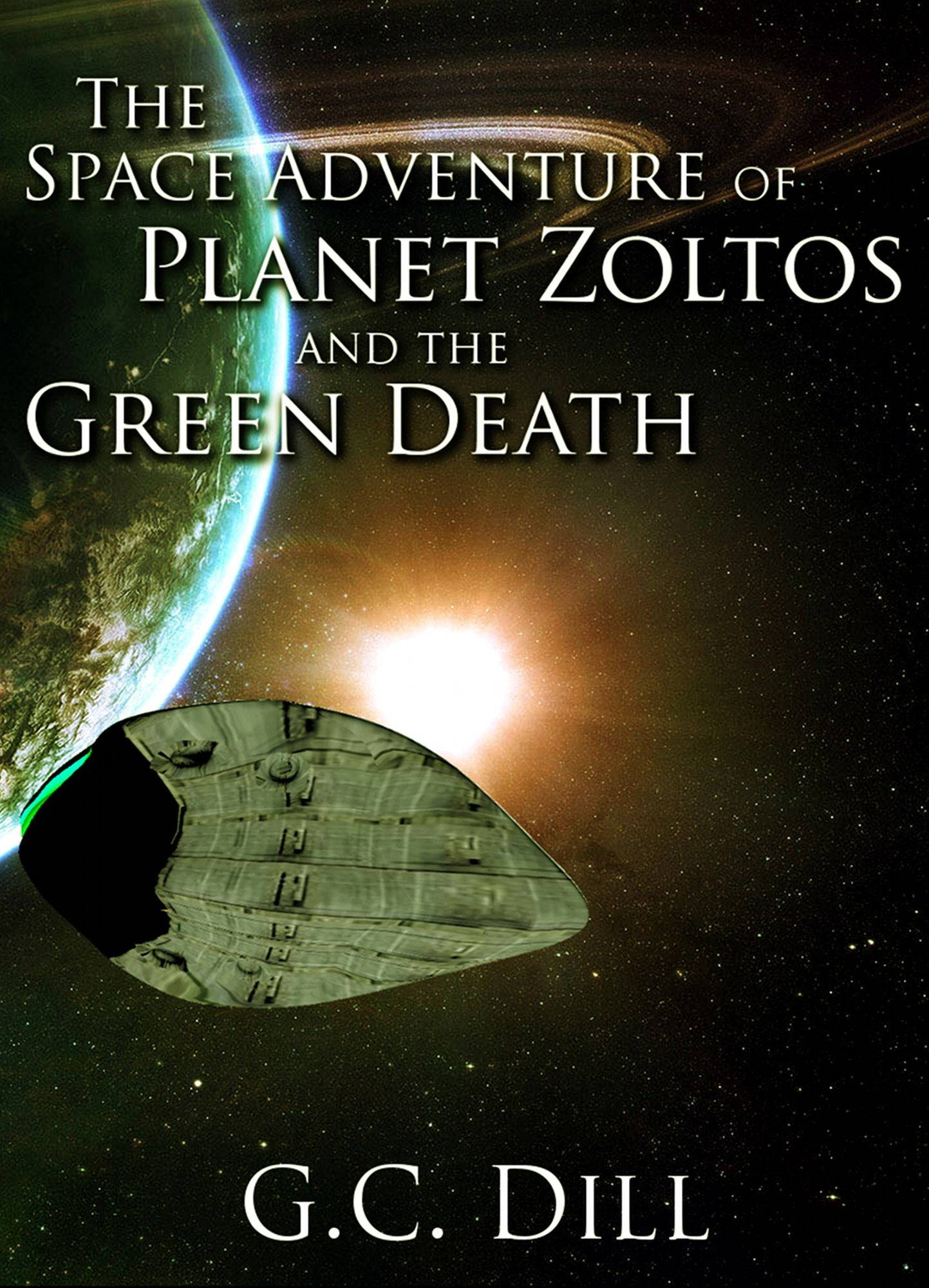 The Space Adventure of Planet Zoltos and the Green Death