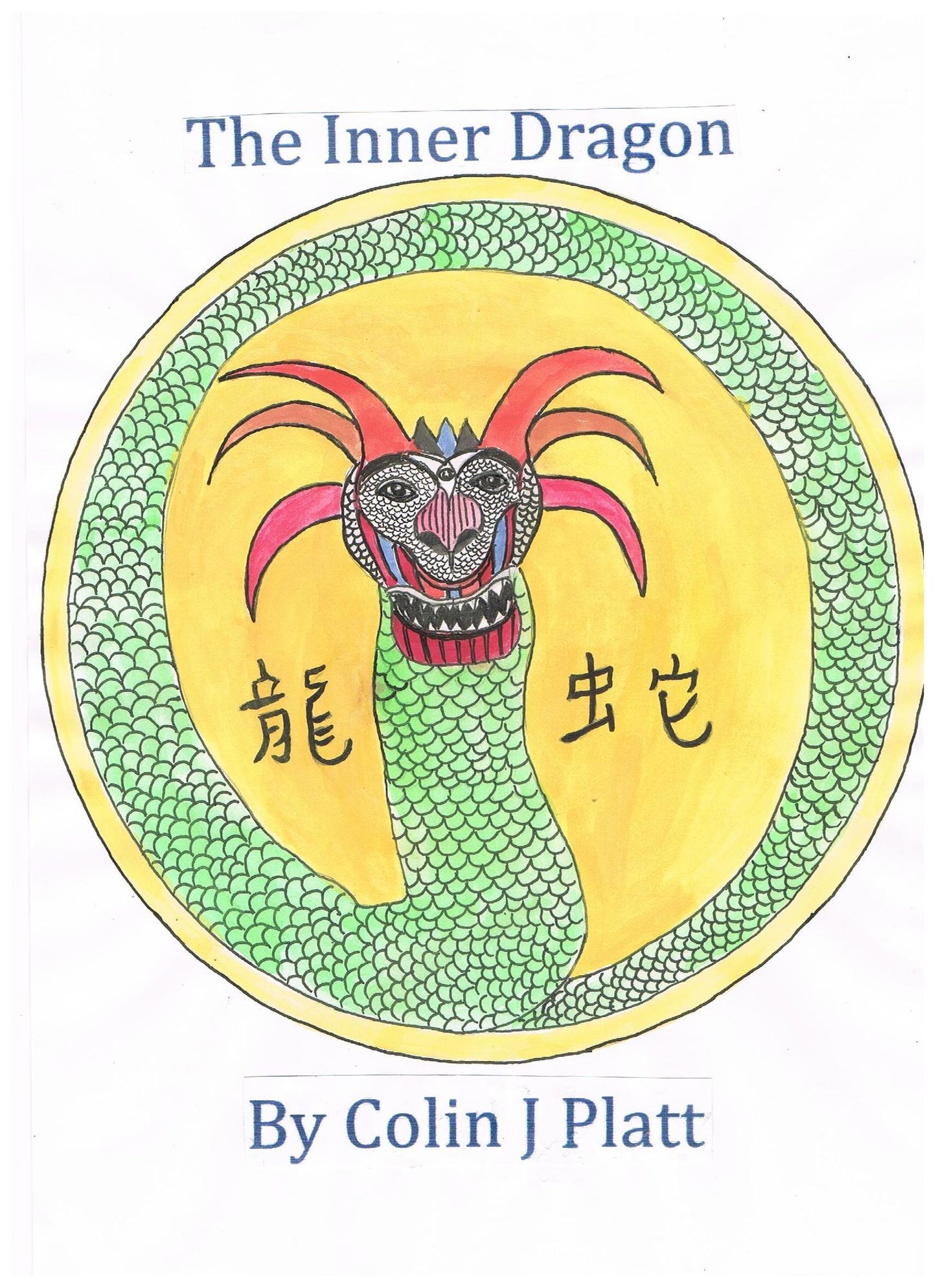 The Inner Dragon Book one