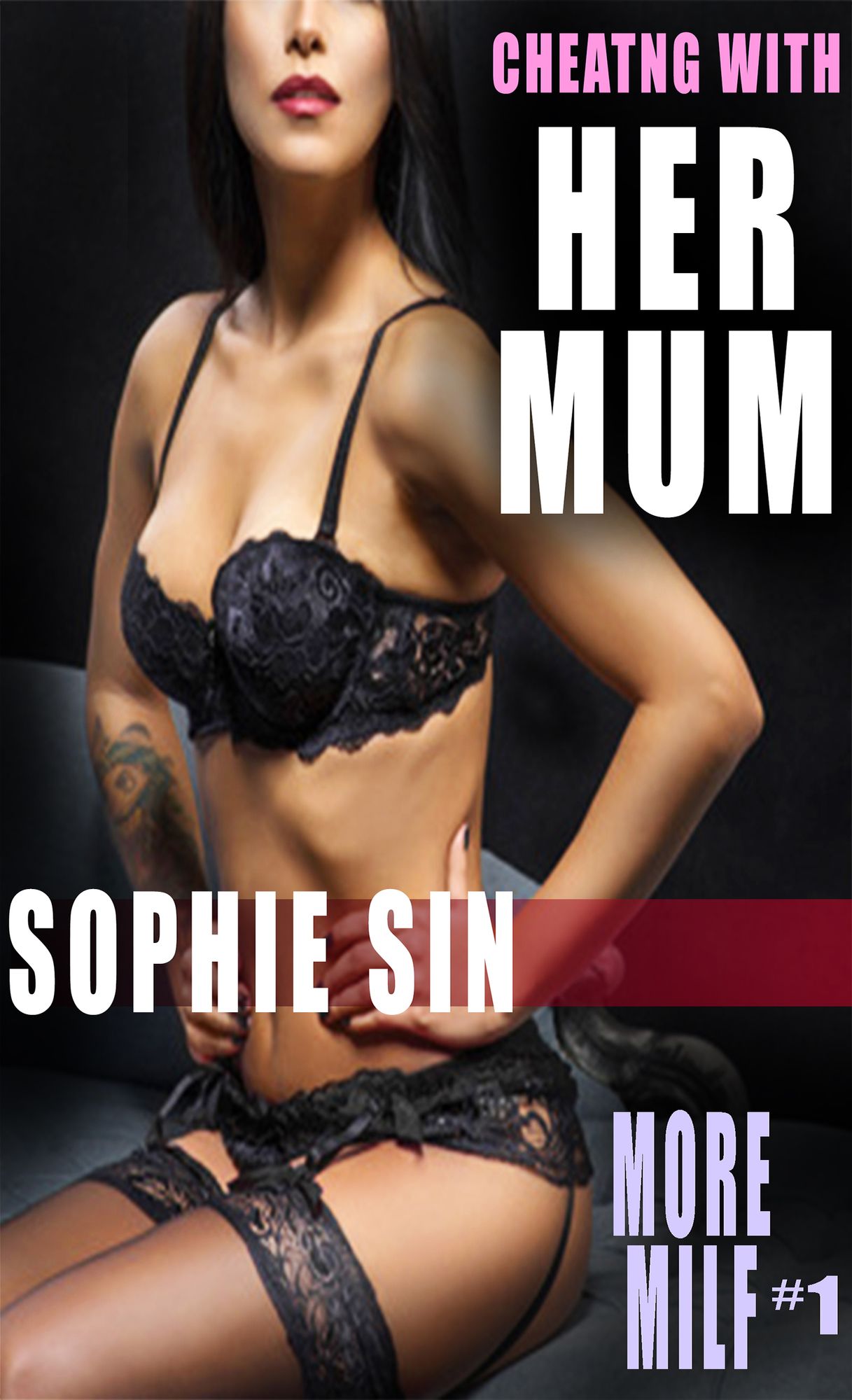Cheating With Her Mum (More MILF Book 1)
