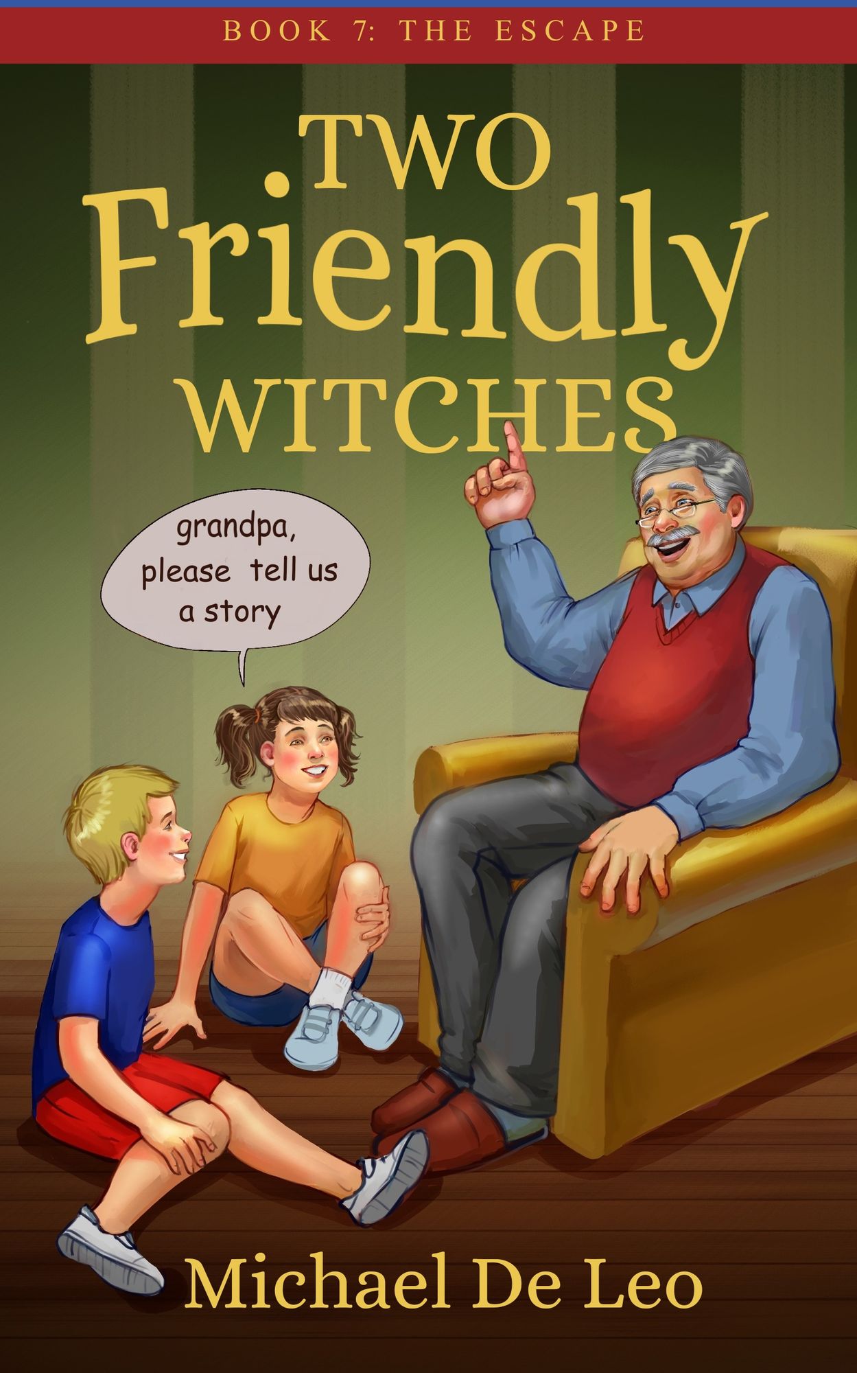 Two Friendly Witches: 7. The Escape