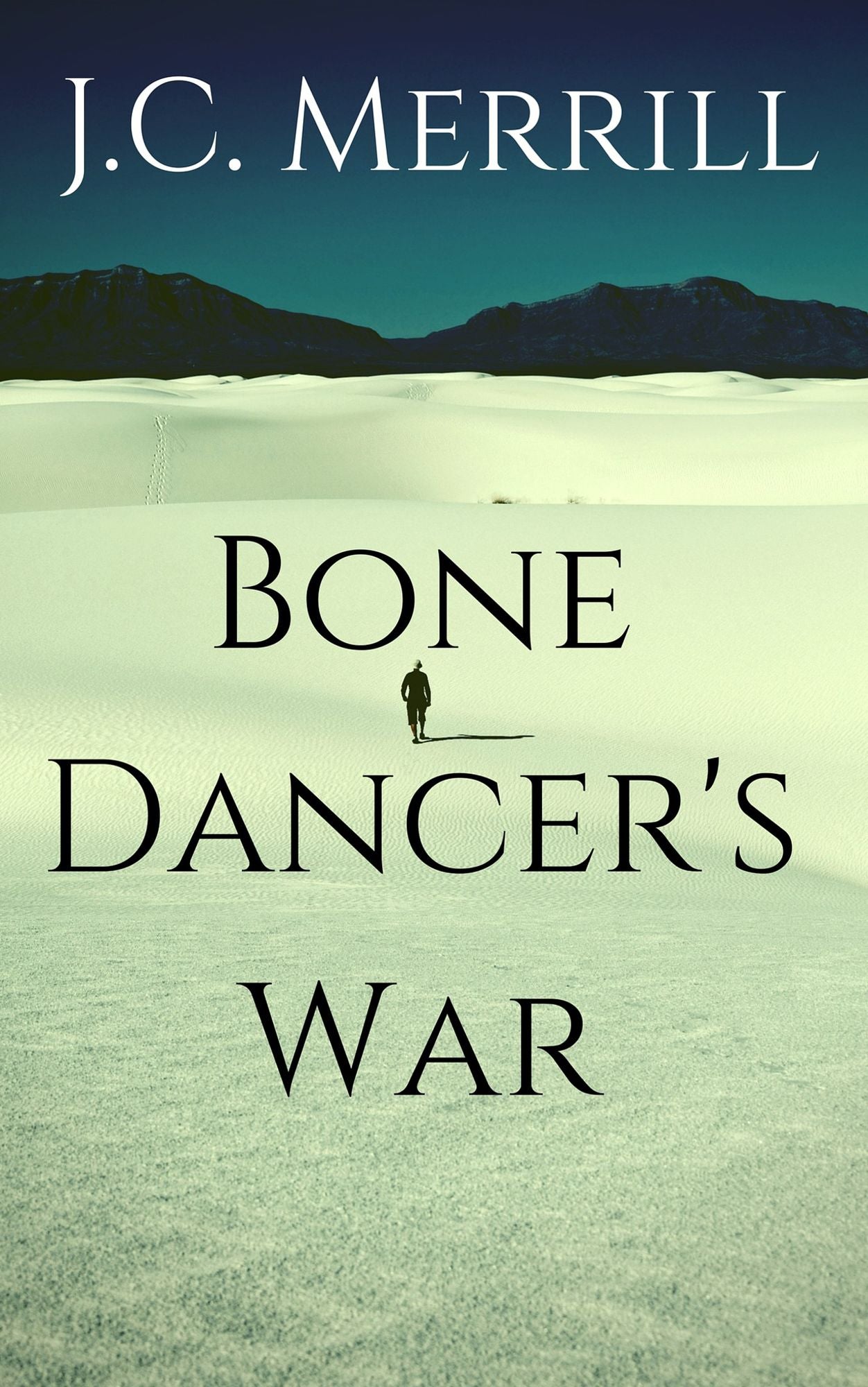 Bone Dancer's War