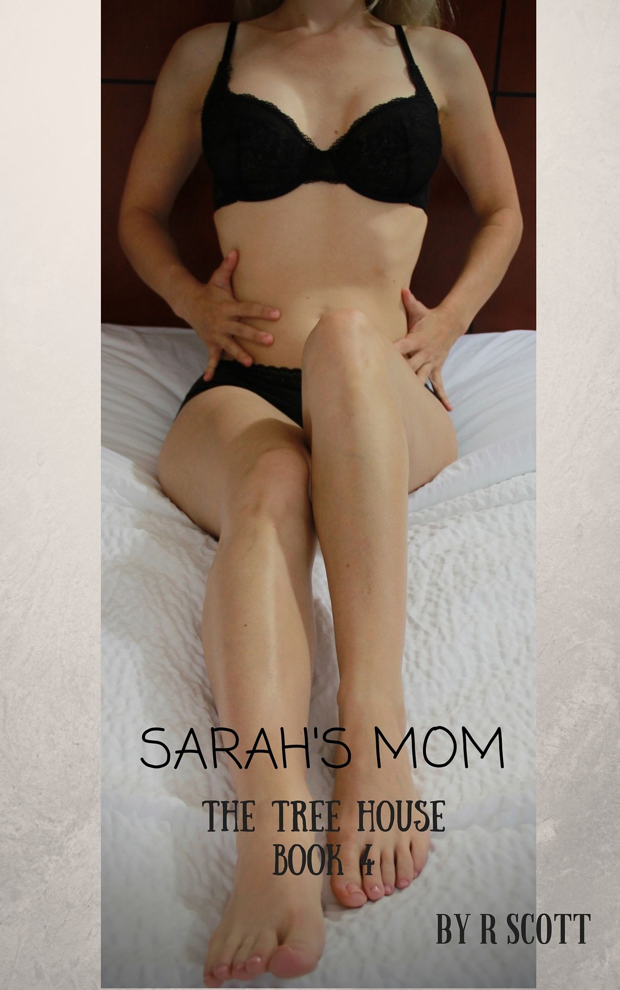 Sarah's Mom: The Tree House Book 4
