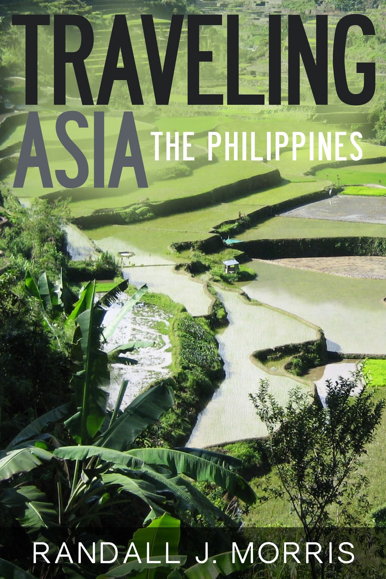 Traveling Asia: The Philippines