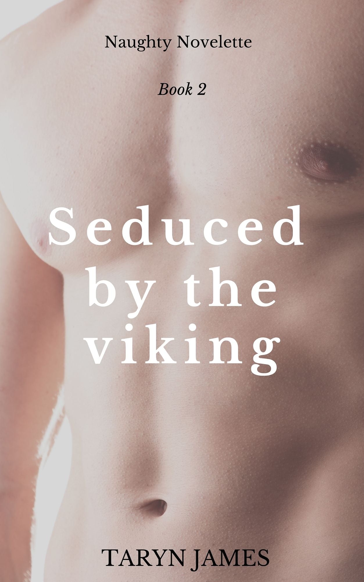 Seduced by the Viking