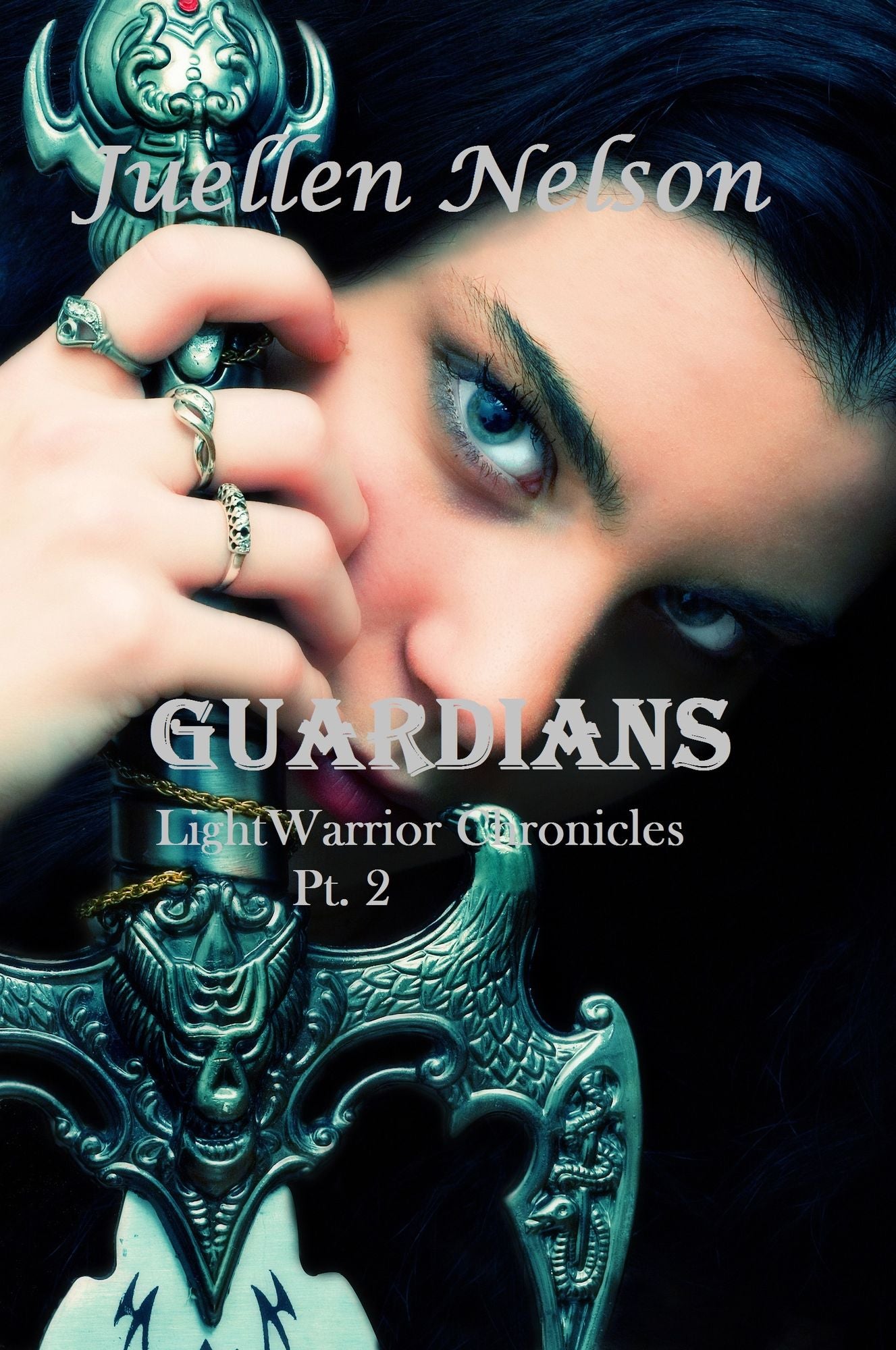 Guardians (Light Warrior Chronicles Book 1) Part 2