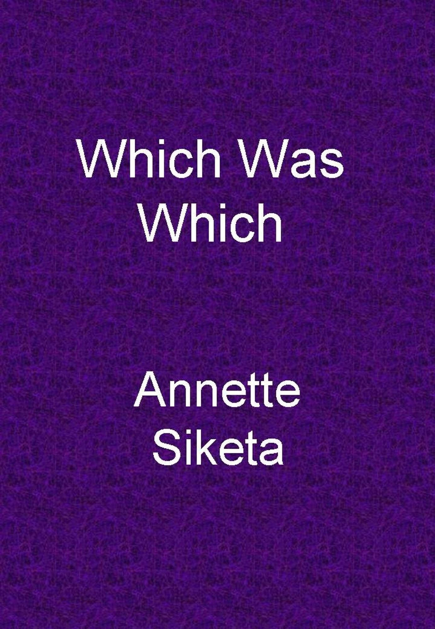 Which Was Which