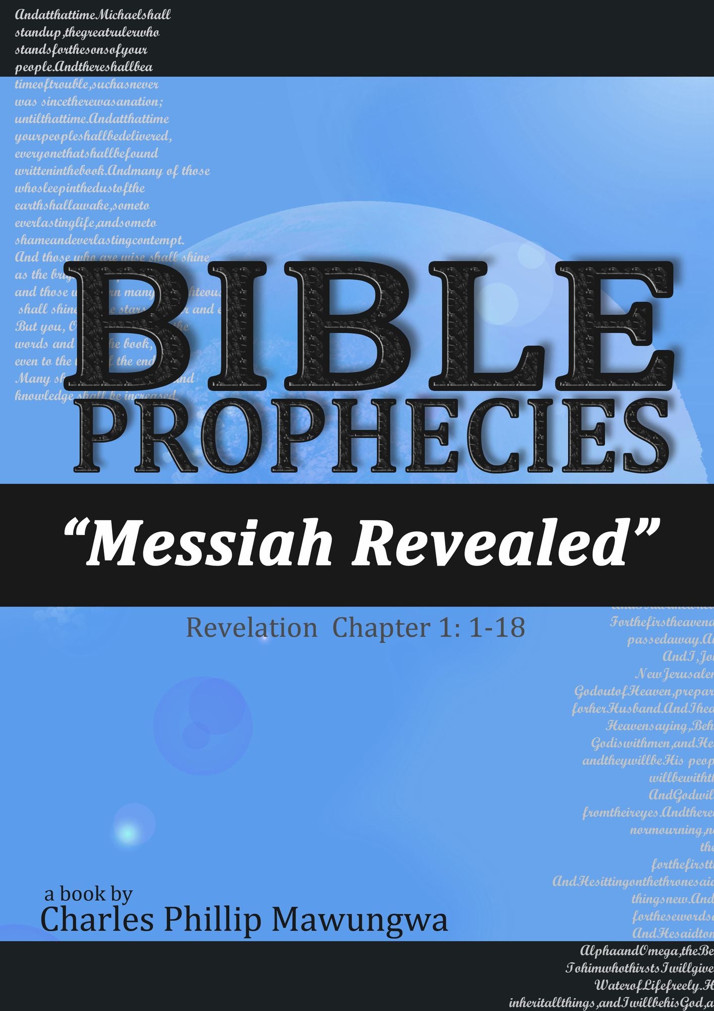 Bible Prophecies: Messiah Revealed