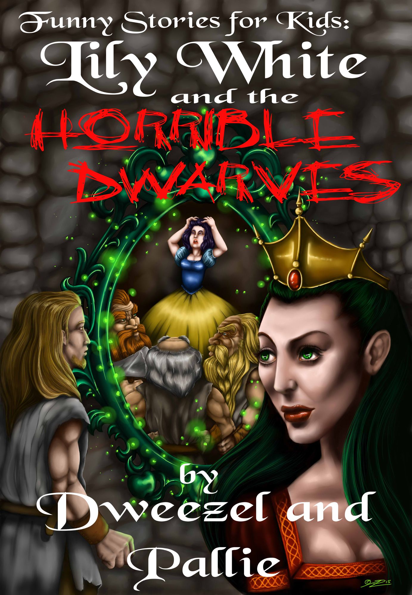 Funny Stories for Kids: Lily White and the Horrible Dwarves