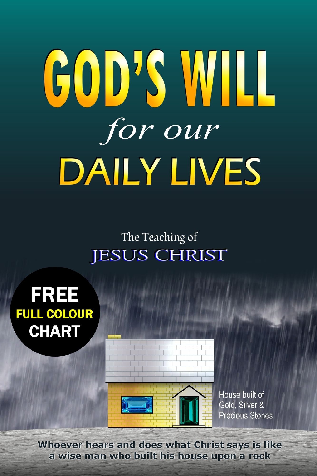 God's Will for our Daily Lives