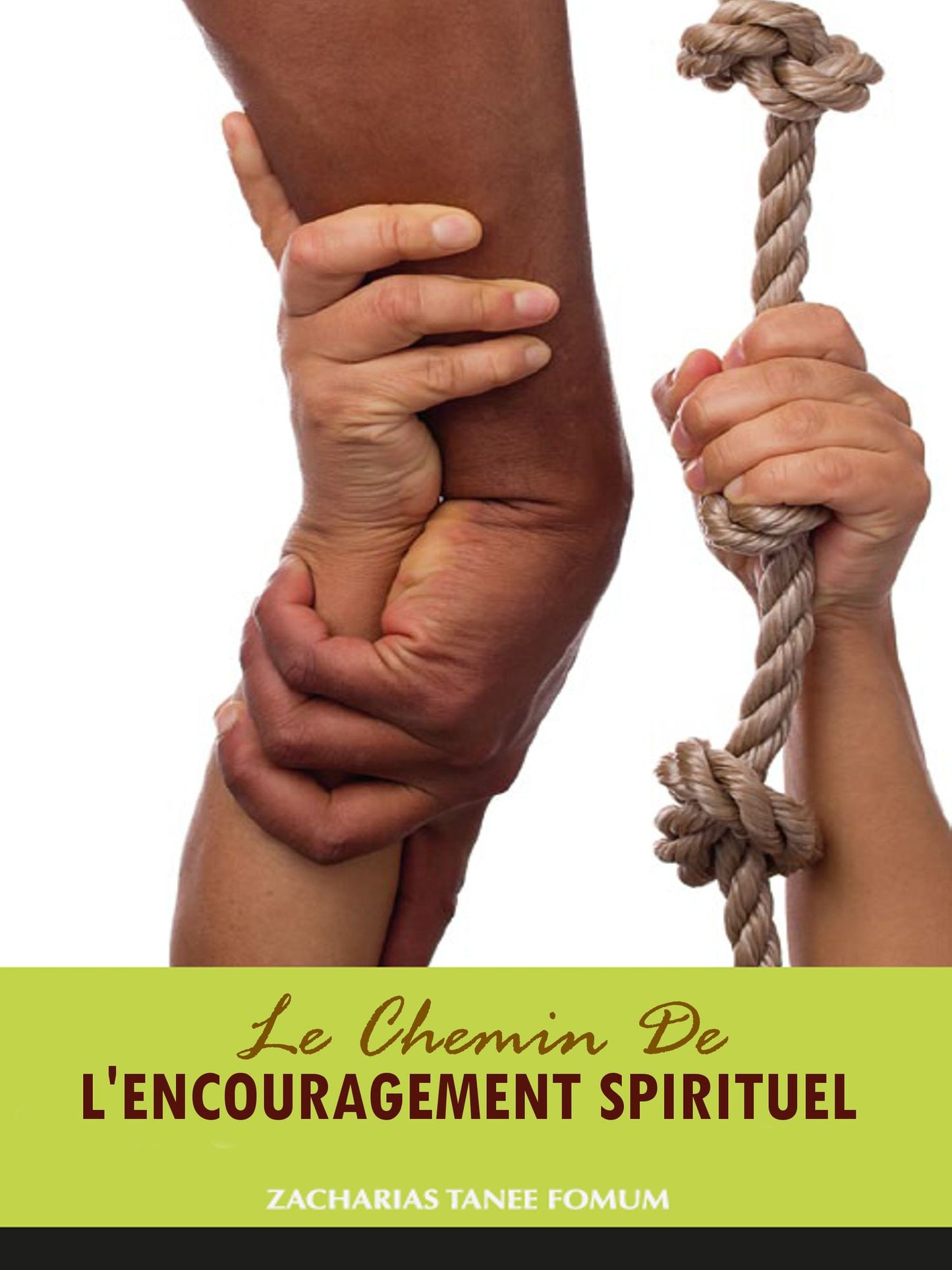 Le Chemin de L'encouragement Spirituel