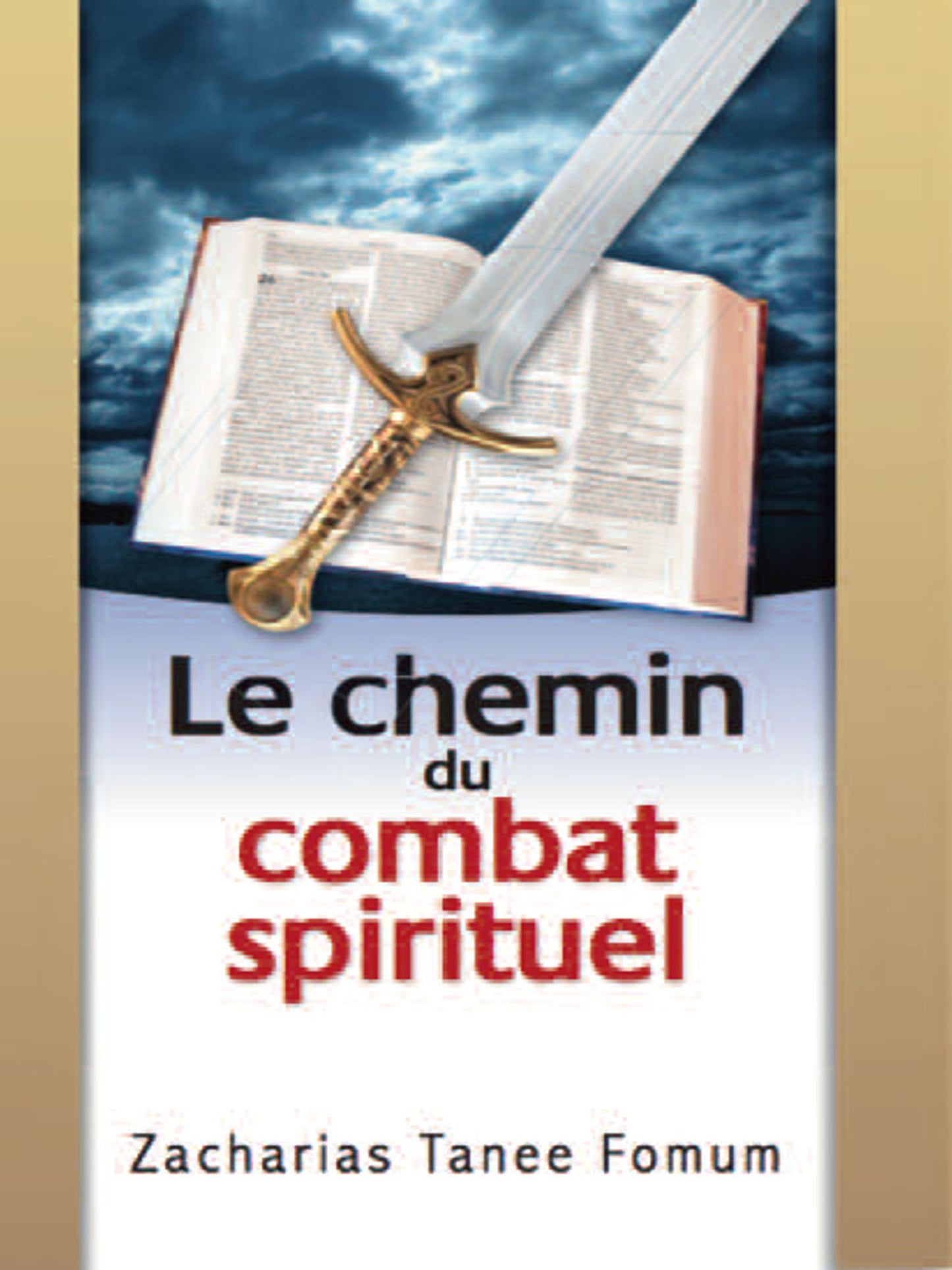 Le Chemin du Combat Spirituel