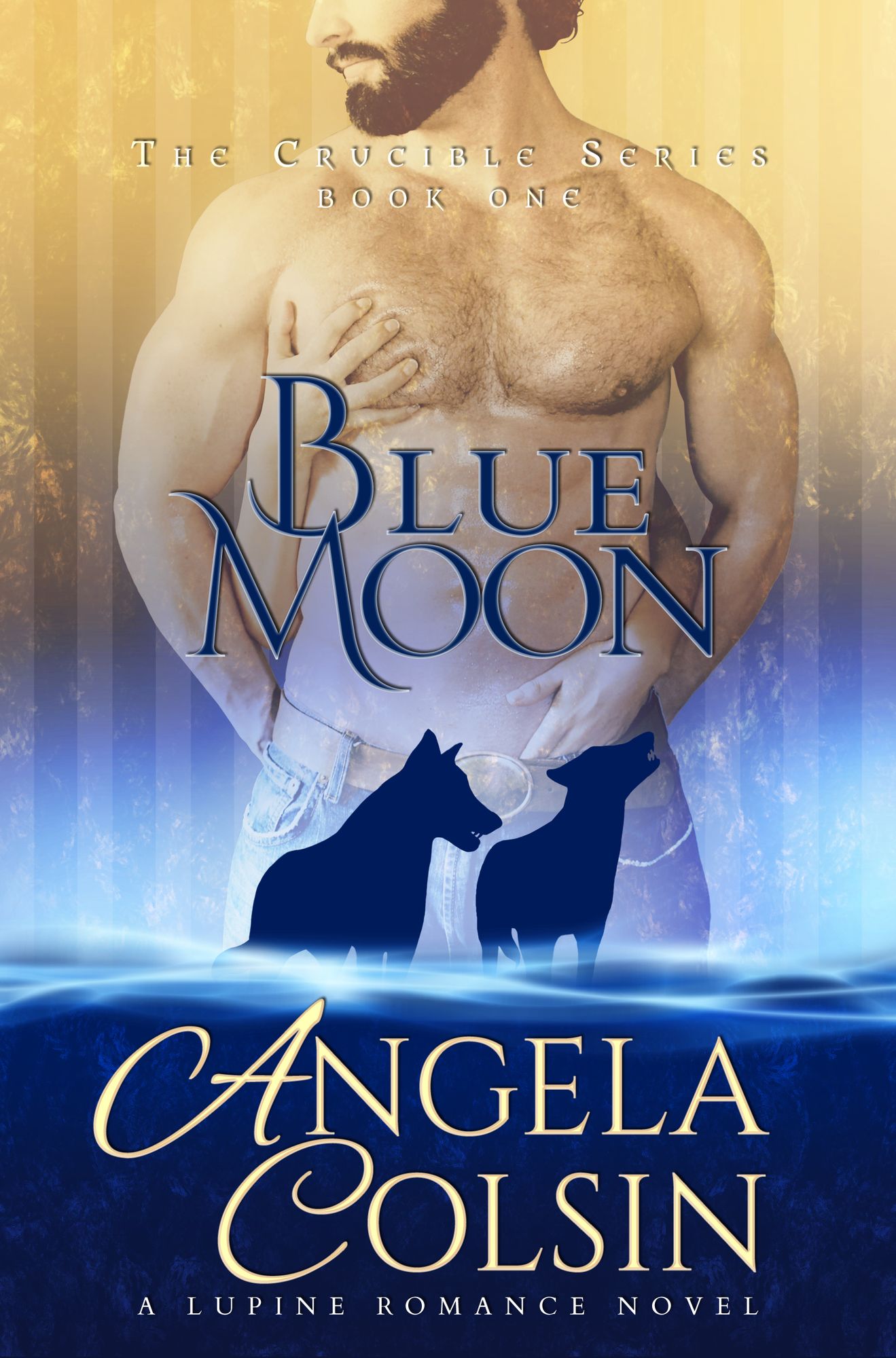 Blue Moon (The Crucible Series Book 1)