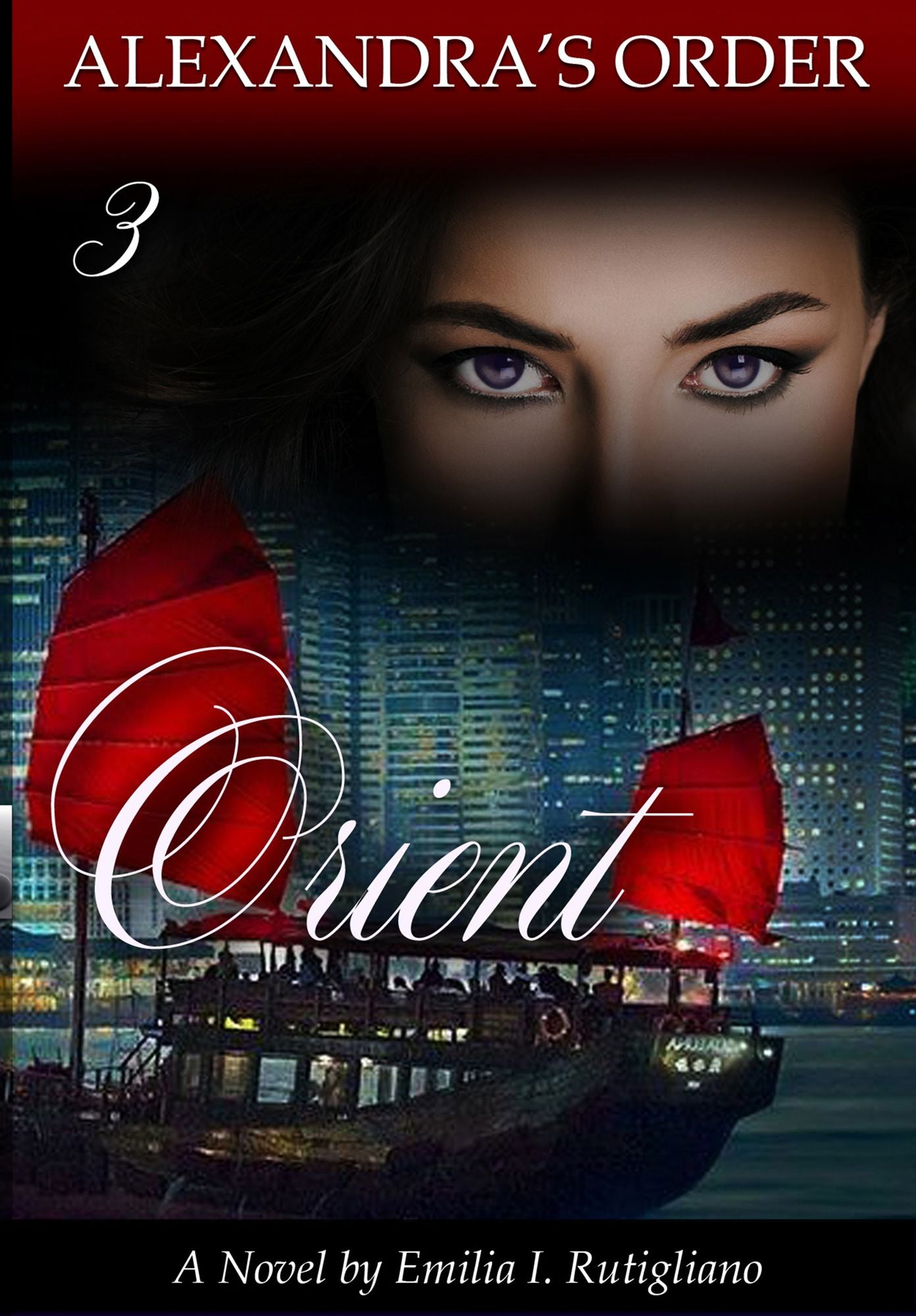 Orient (Alexandra's Order, Book #3)