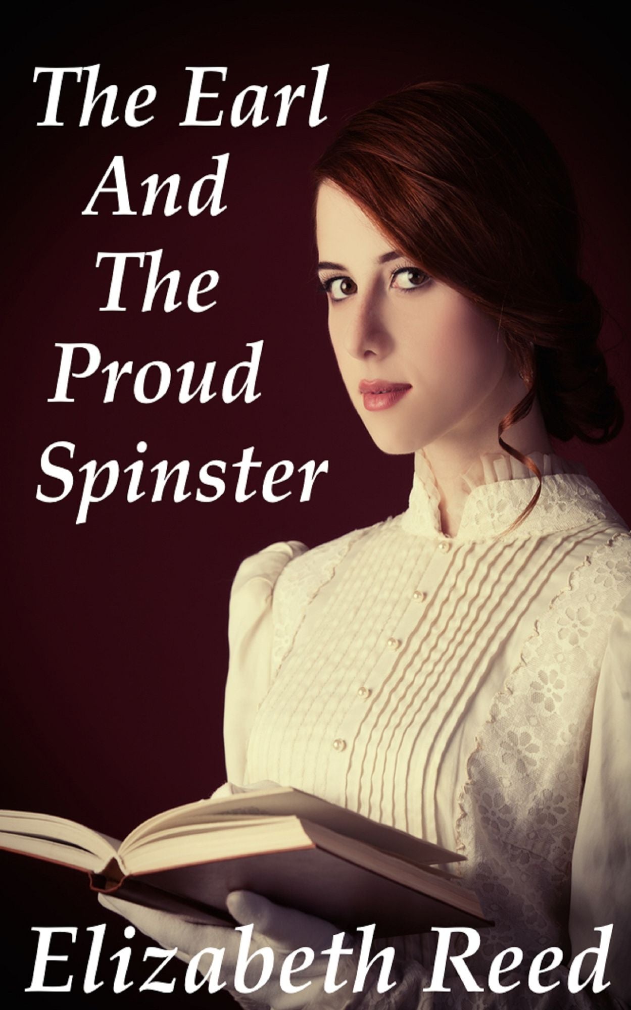 The Earl and the Proud Spinster
