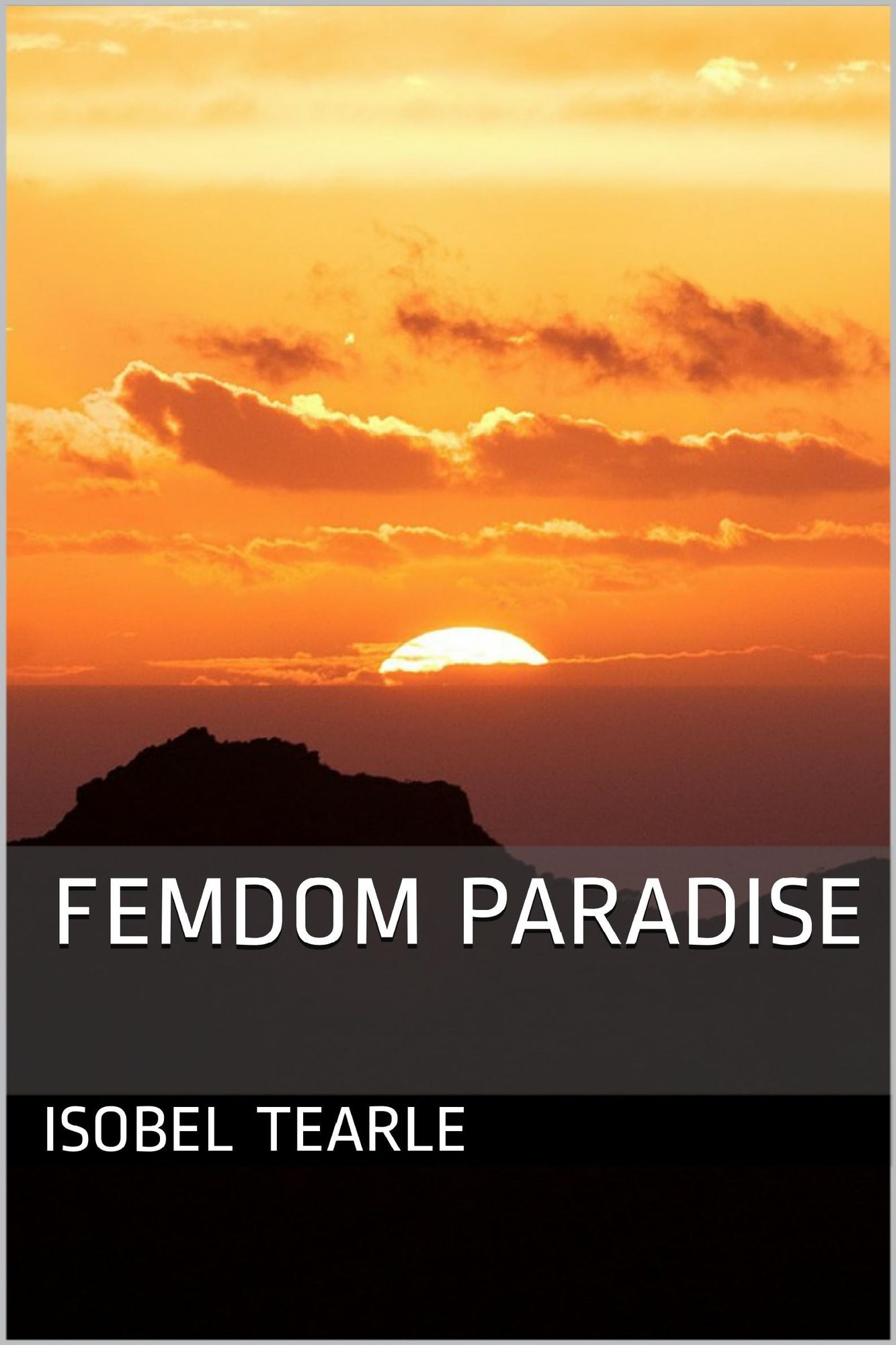 Femdom Paradise (Femdom, Chastity)