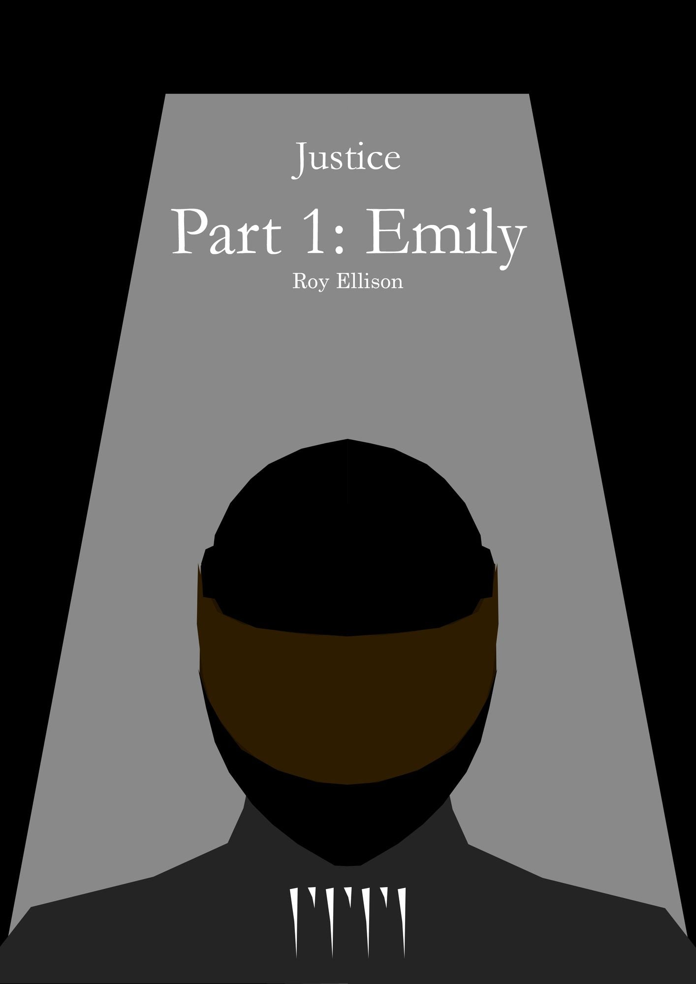 Justice: Part 1: Emily