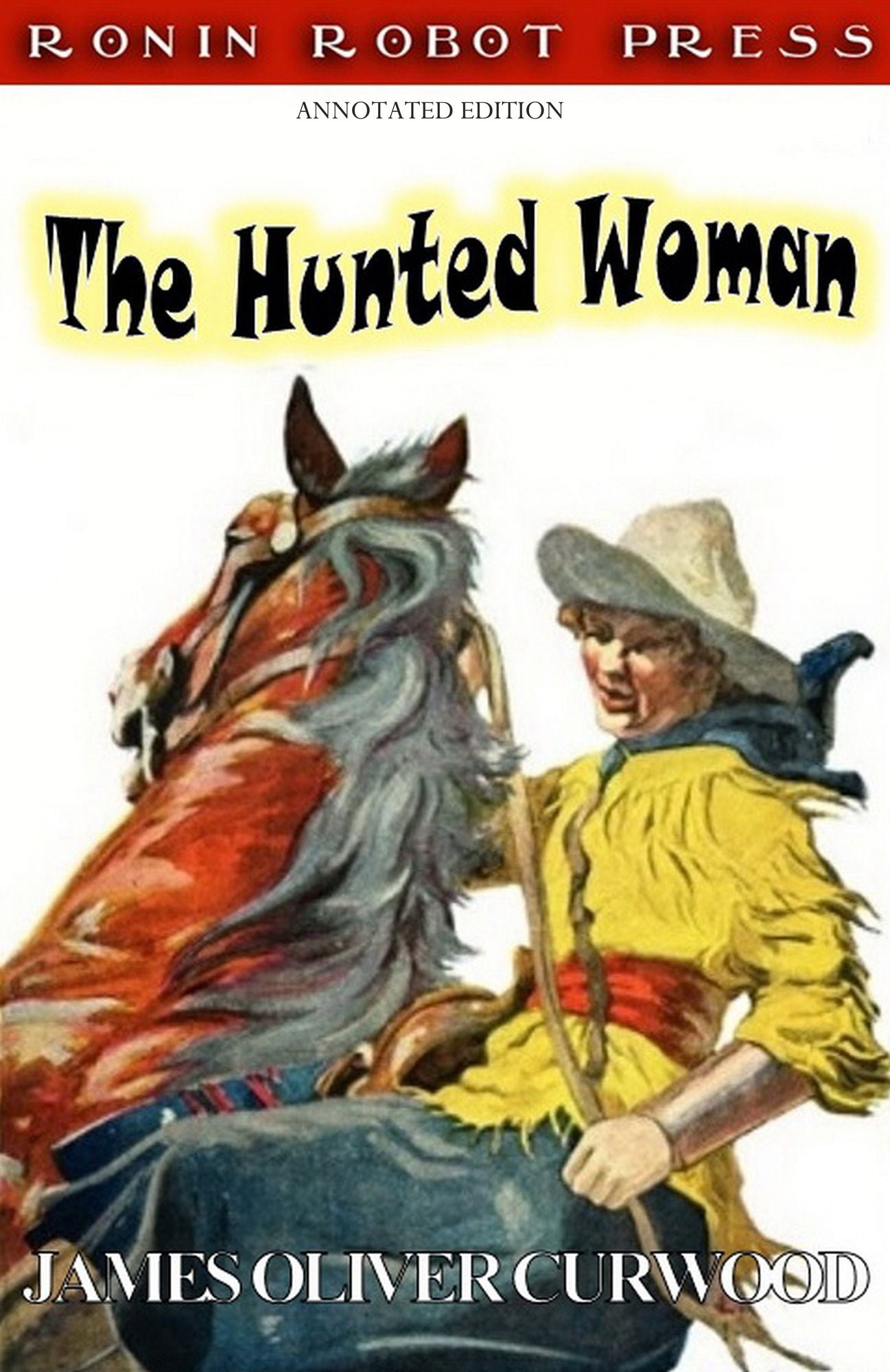 The Hunted Woman