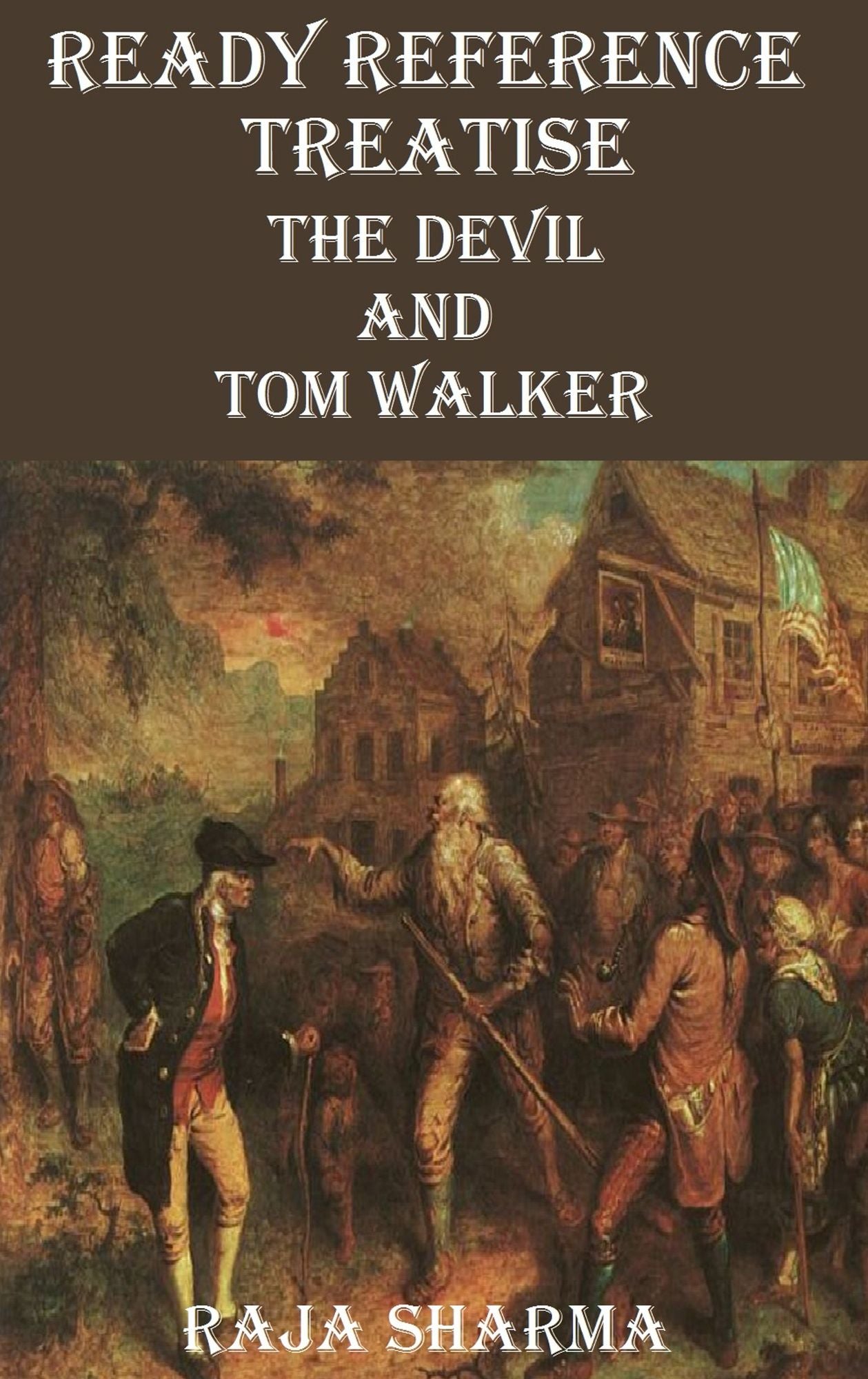 Ready Reference Treatise: The Devil and Tom Walker