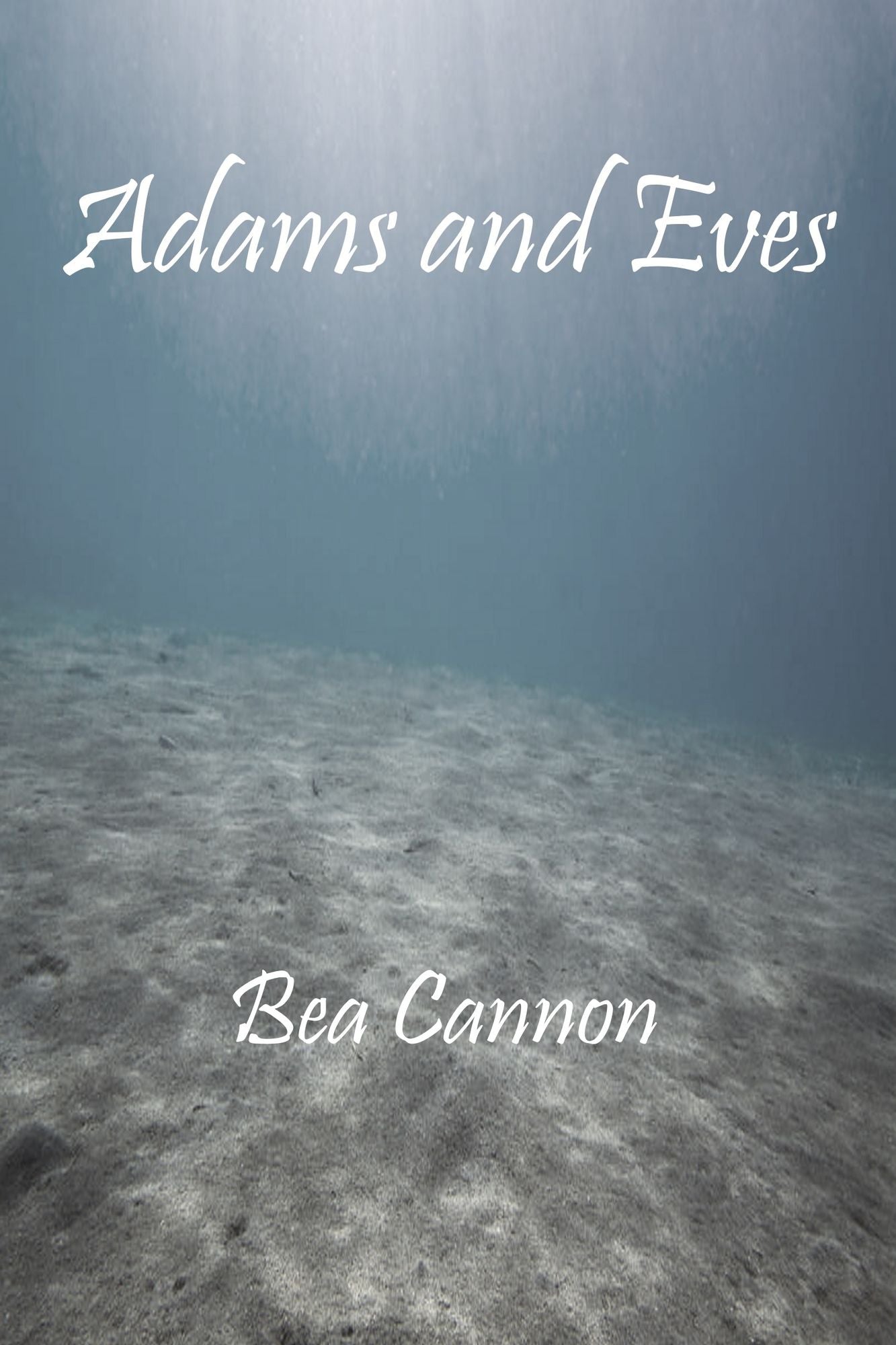 Adams and Eves