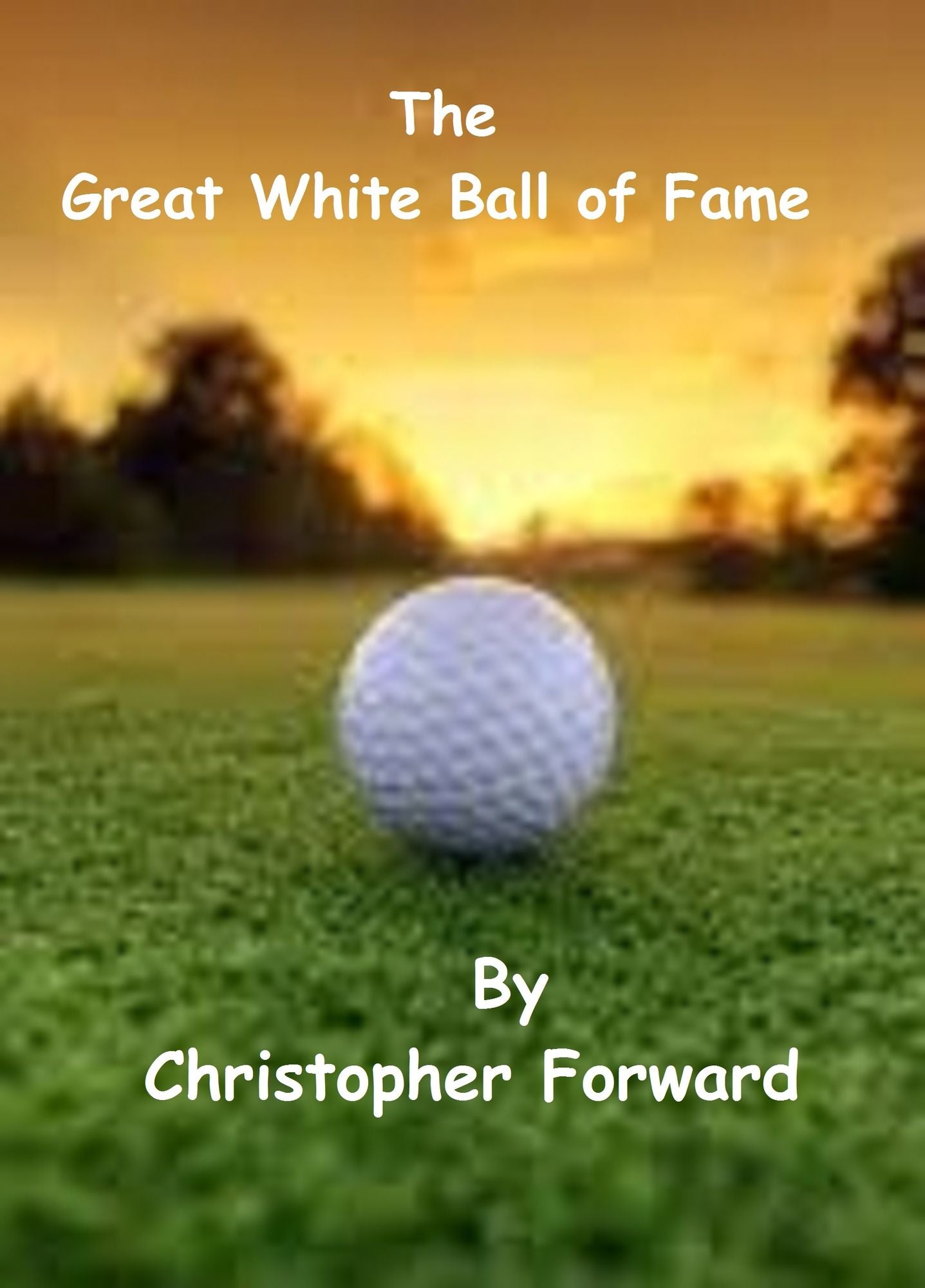 The Great White Ball of Fame
