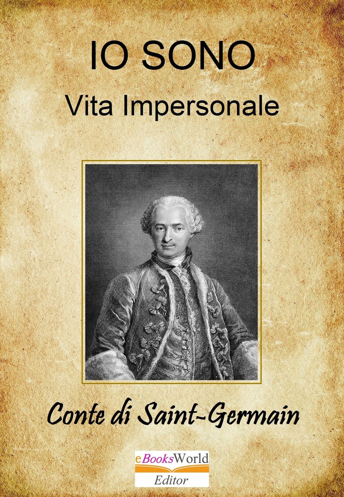 Io Sono. Vita Impersonale