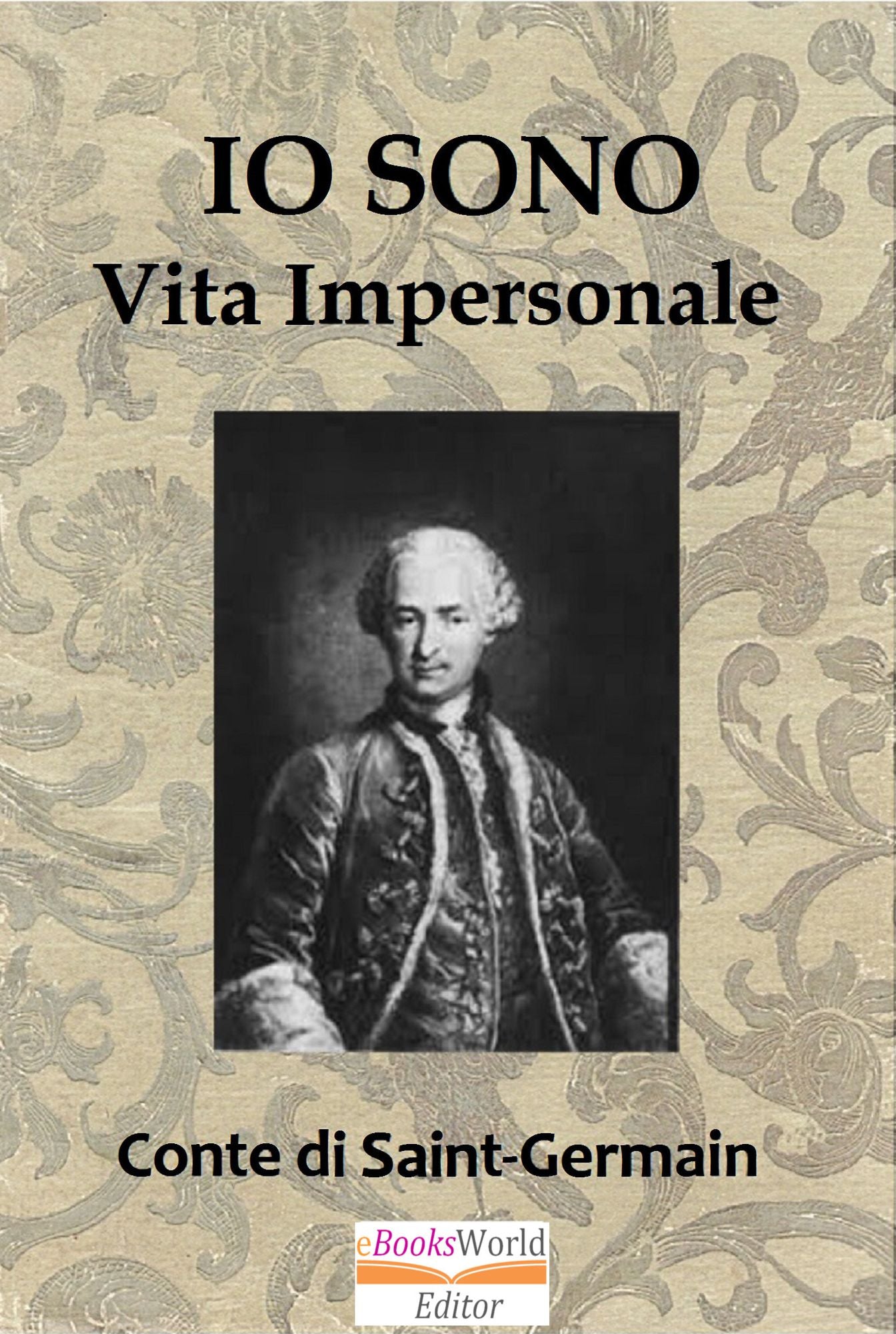 Io Sono. Vita Impersonale