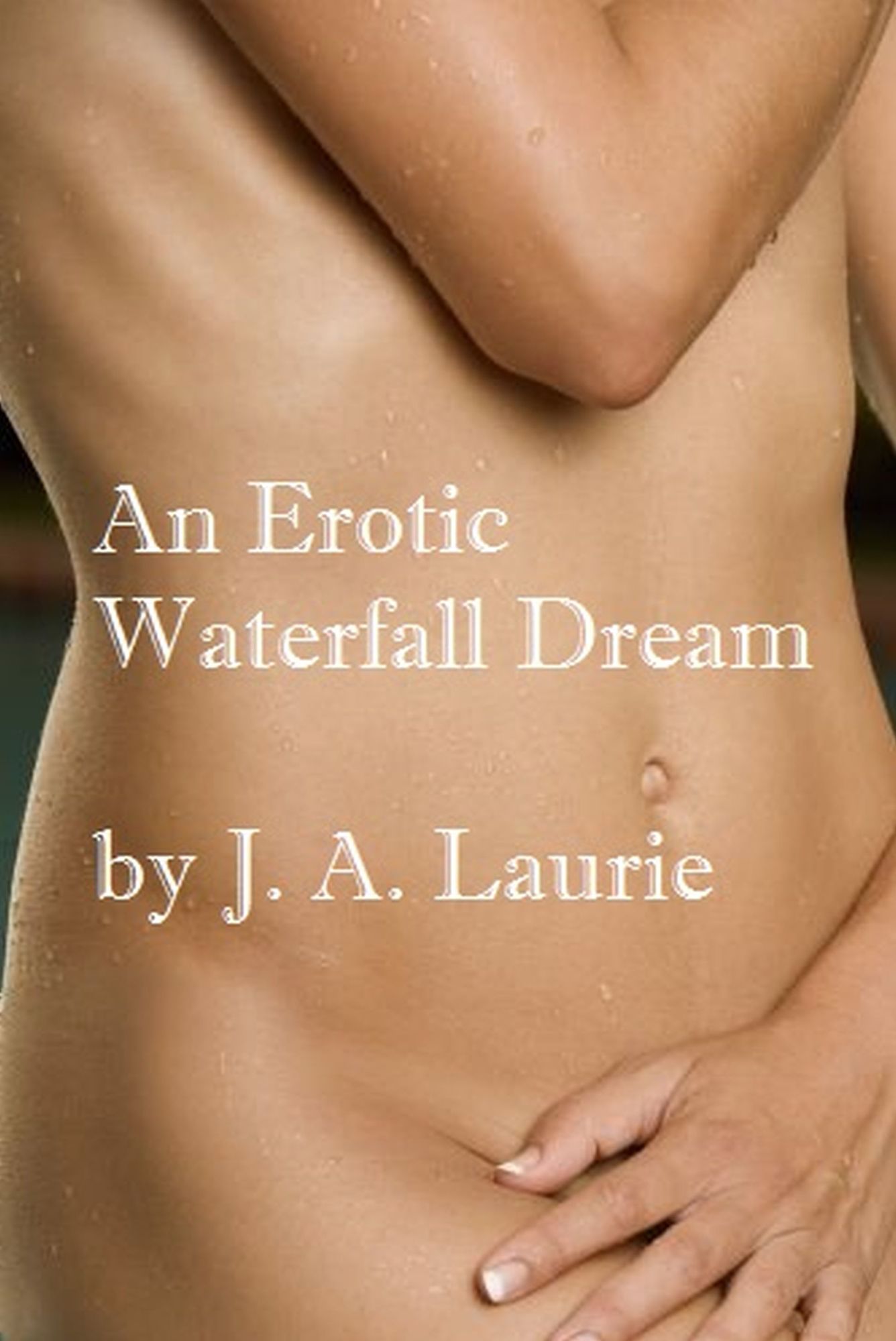 An Erotic Waterfall Dream