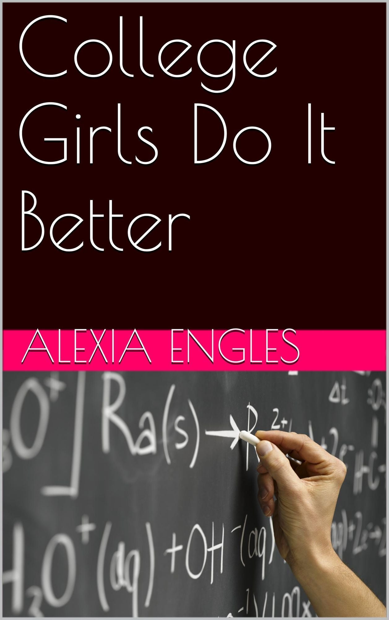 College Girls Do It Better