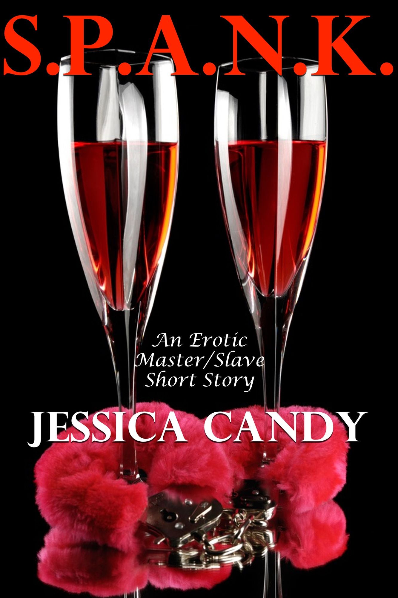 S.P.A.N.K. (An Erotic Master/Slave Short Story)