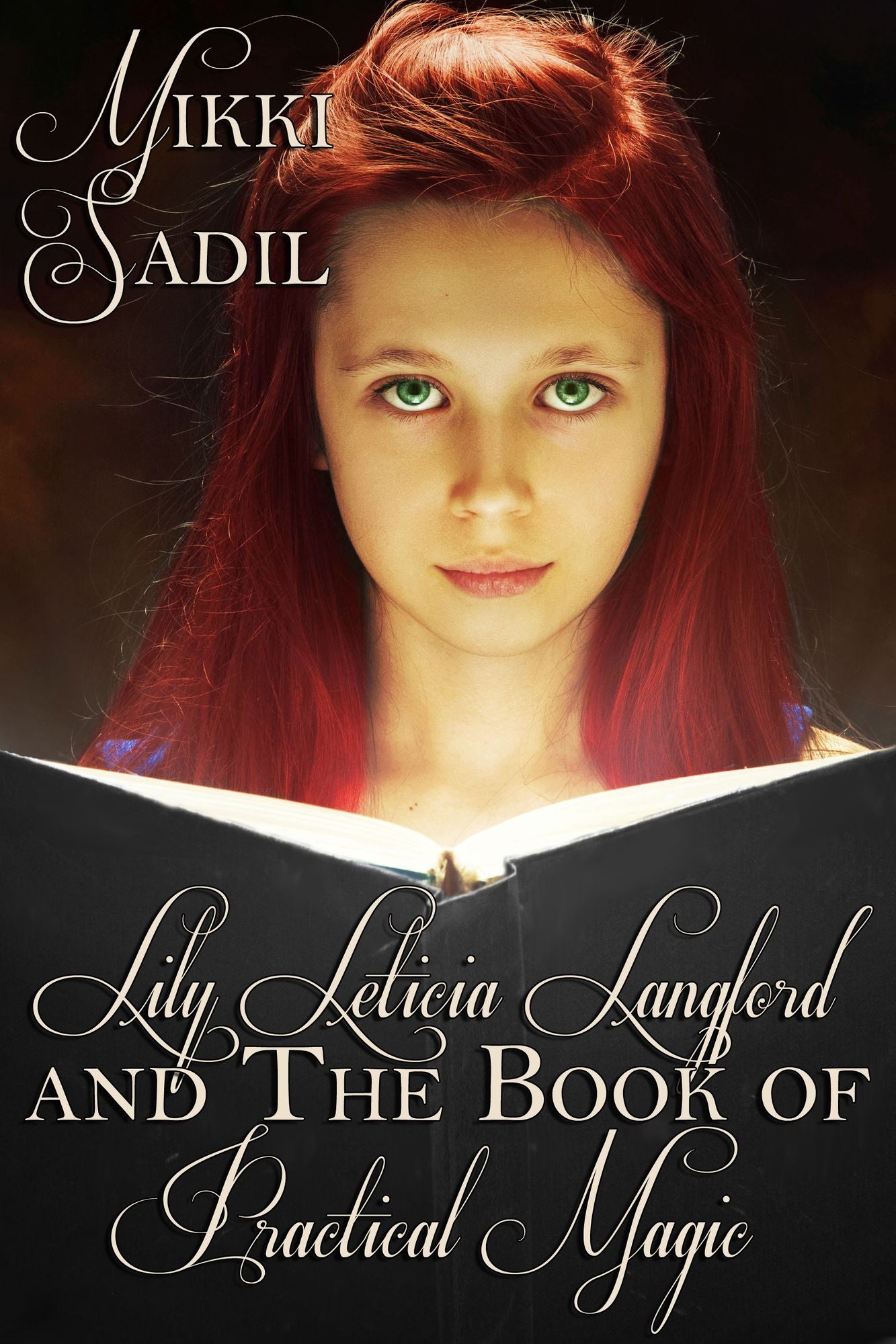 Lily Leticia Langford and the Book of Practical Magic