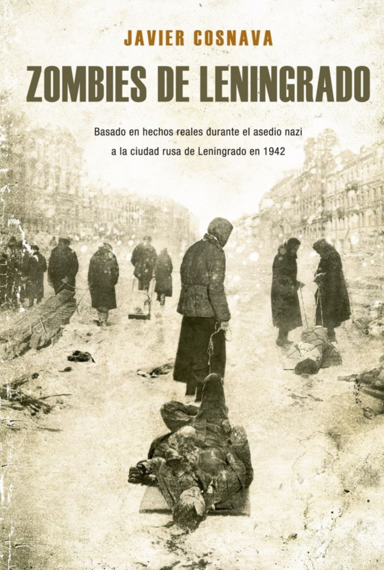 Zombies de Leningrado (Línea Z Dolmen): La primera novela Z basada en hechos reales