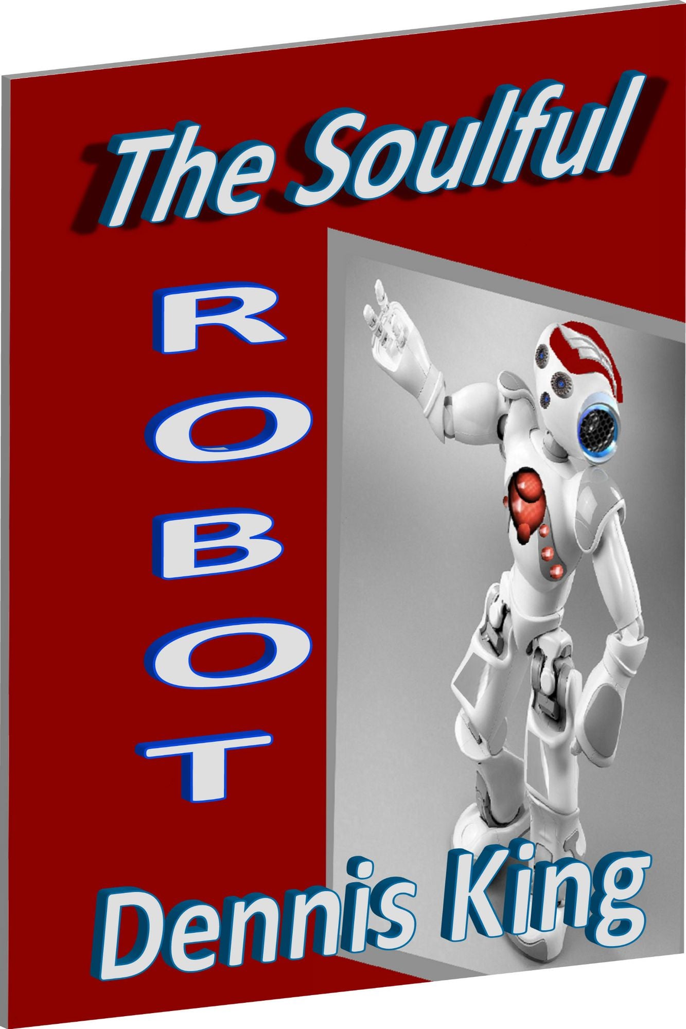 The Soulful Robot