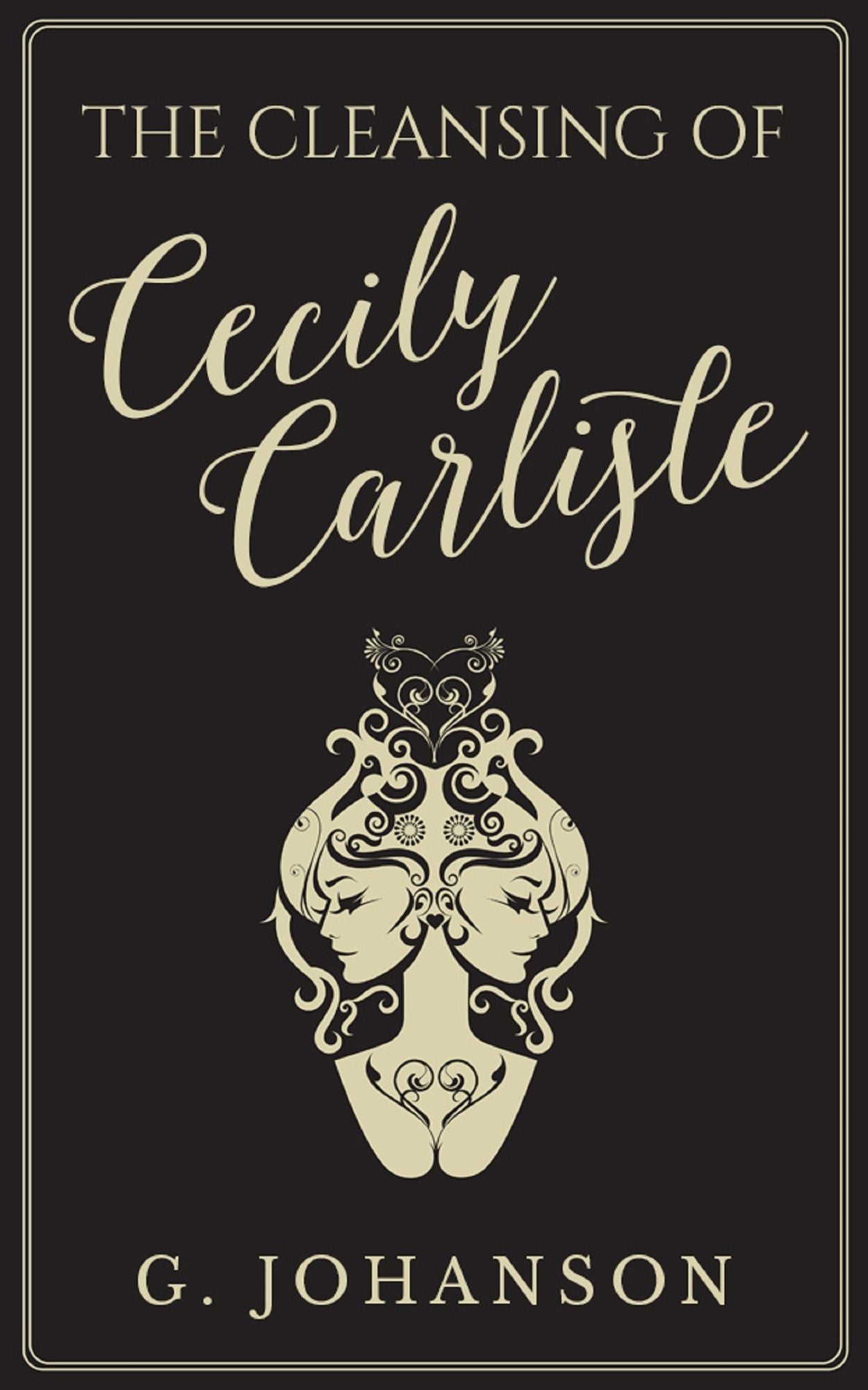 The Cleansing of Cecily Carlisle