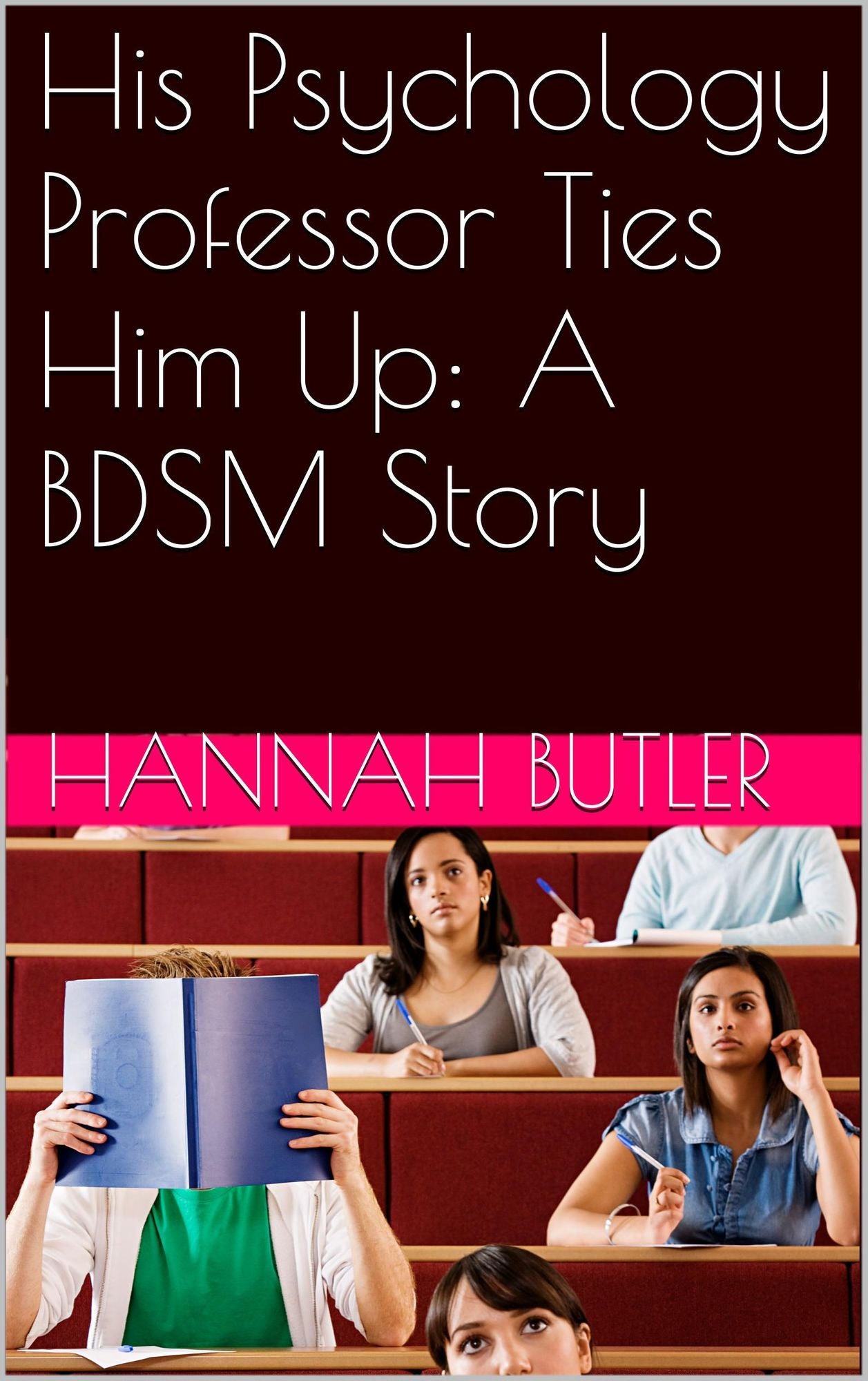 His Psychology Professor Ties Him Up: A BDSM Story