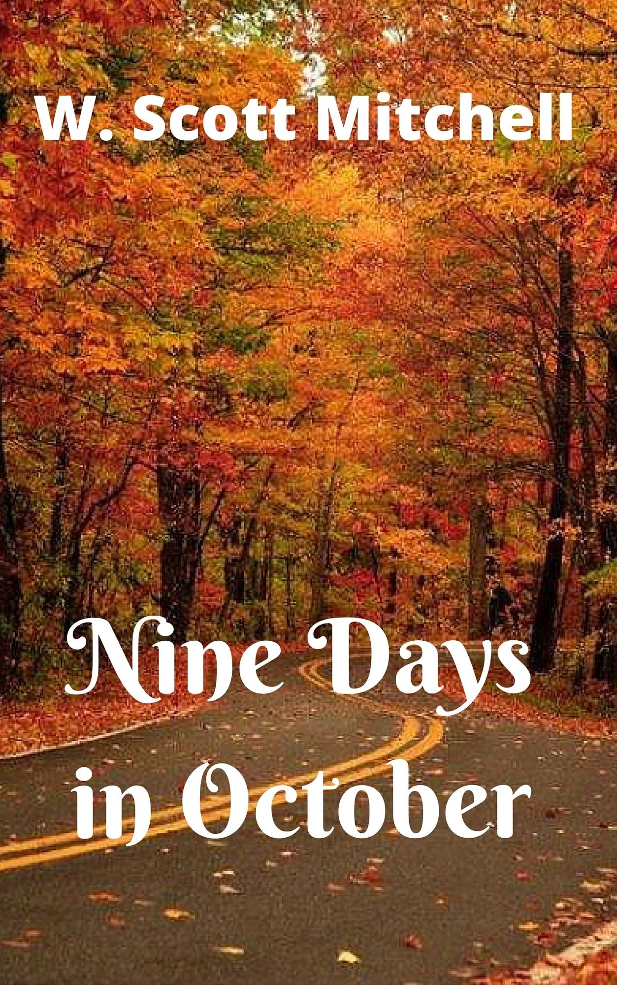 Nine Days in October