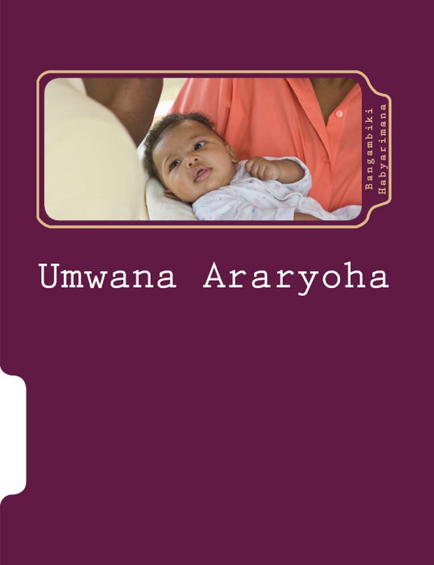Umwana Araryoha
