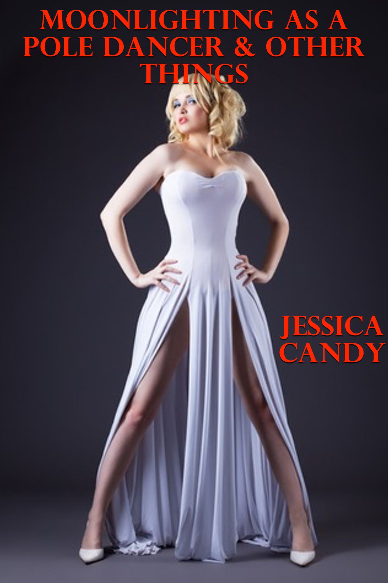 Moonlighting As A Pole Dancer & Other Things