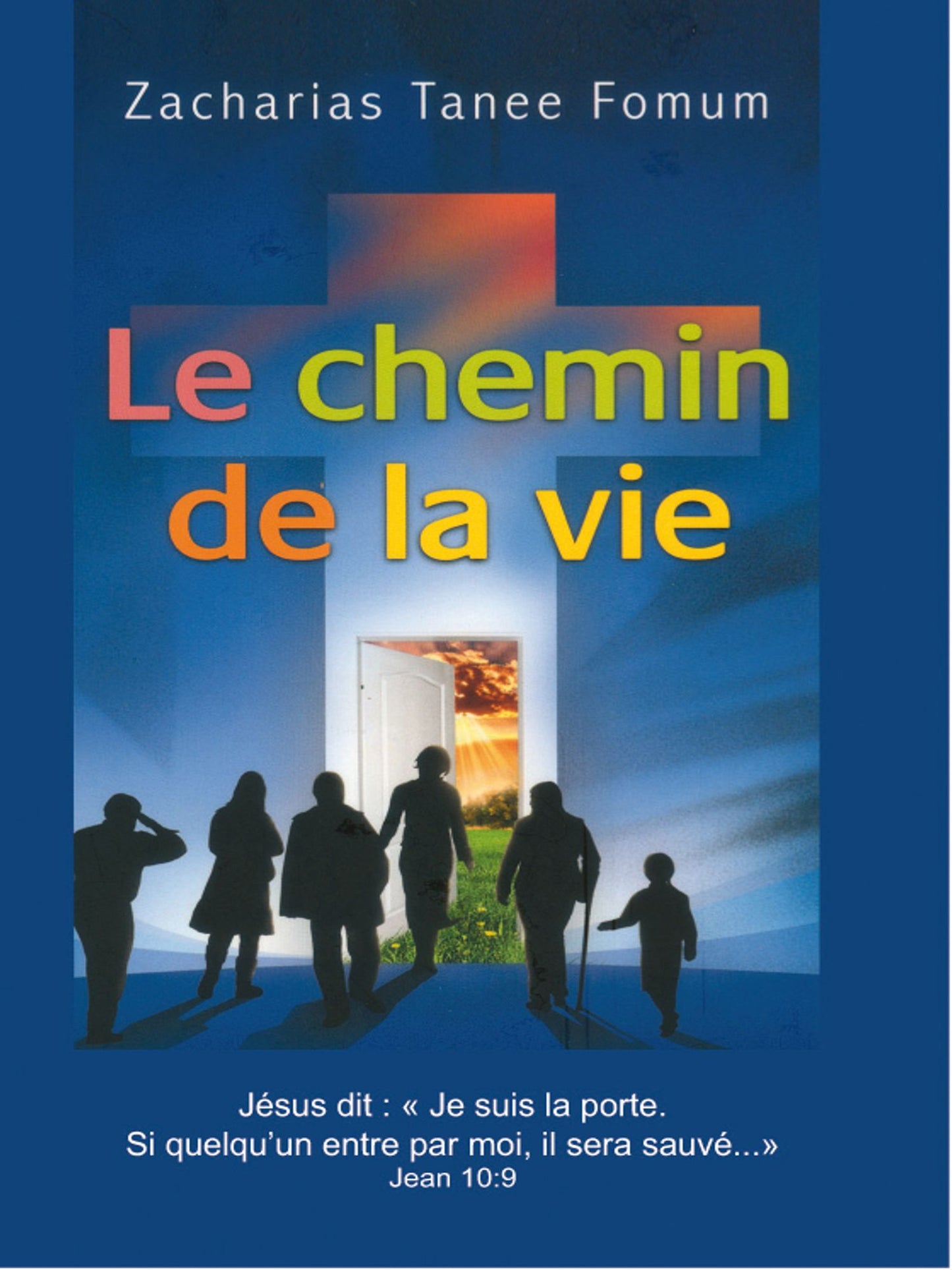 Le Chemin de la Vie
