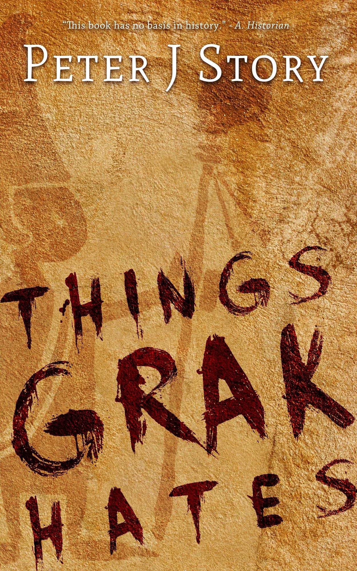 Things Grak Hates