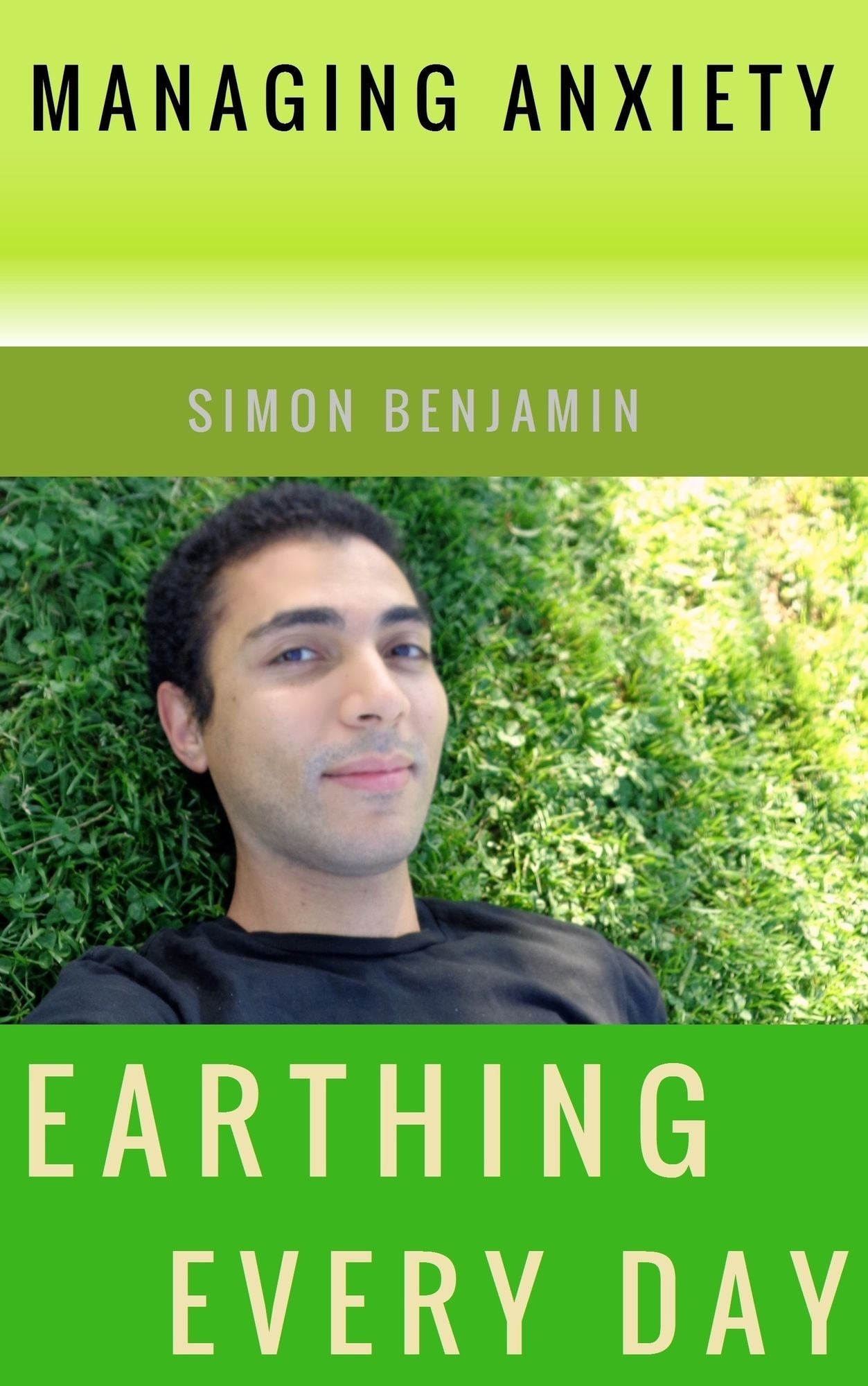 Earthing Every Day: Managing Anxiety
