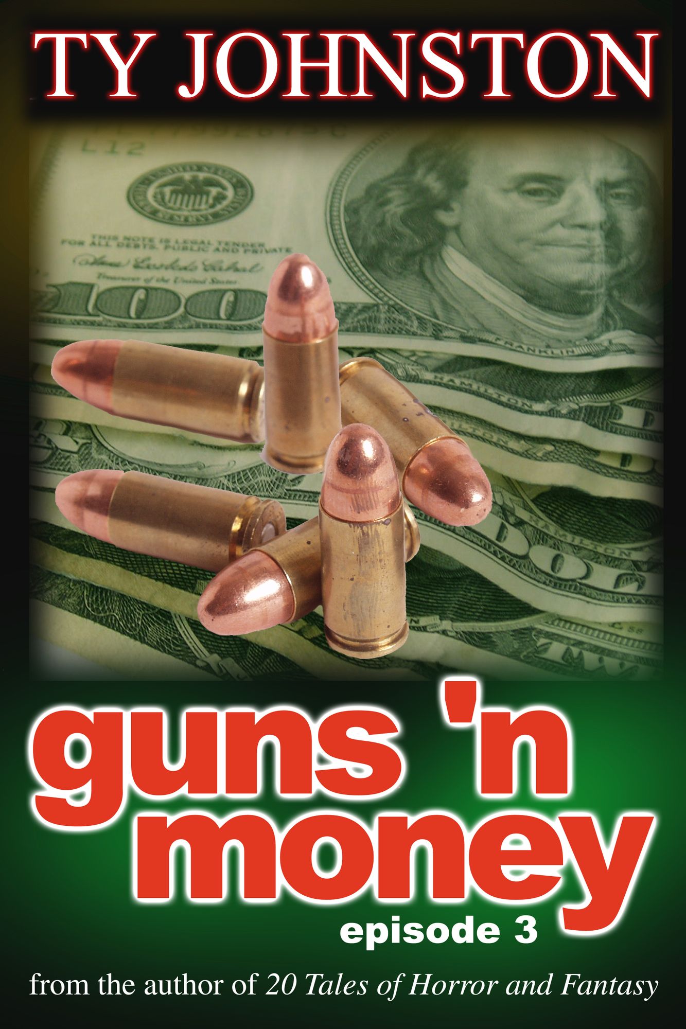 Guns 'n Money: Episode 3