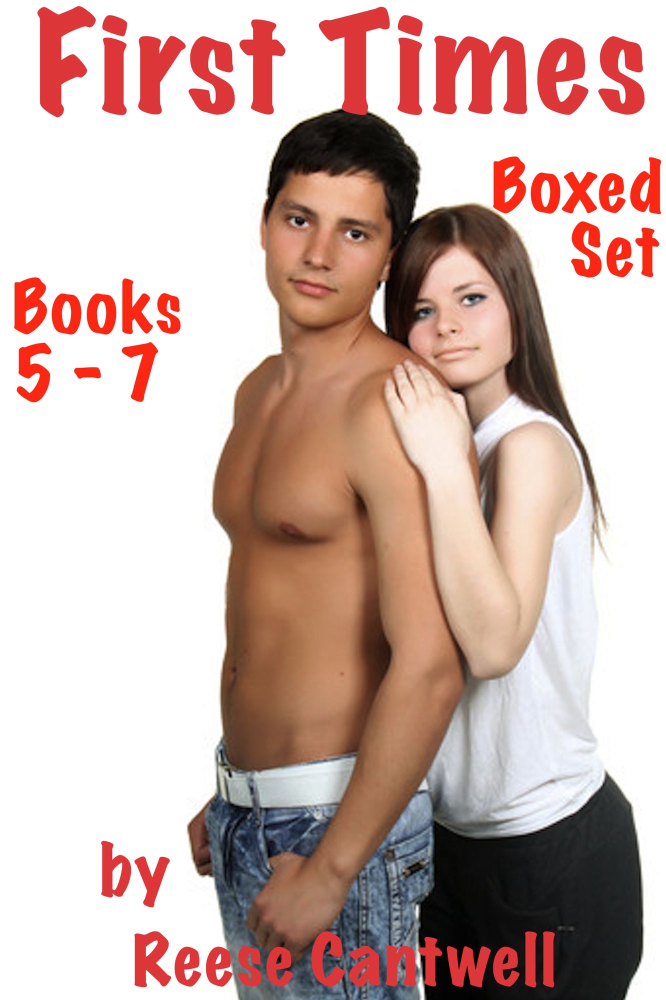 First Times: Stories Of First Time Sex: Boxed Set: Books 5, 6 & 7