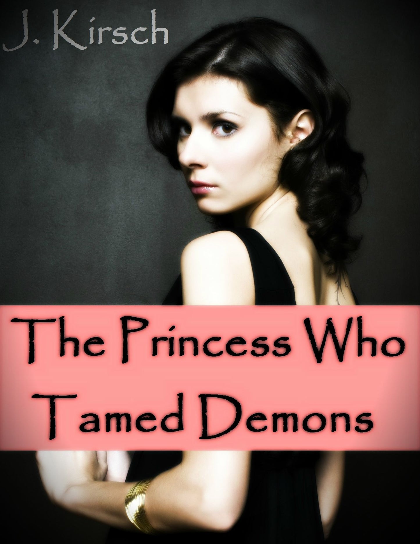 The Princess Who Tamed Demons