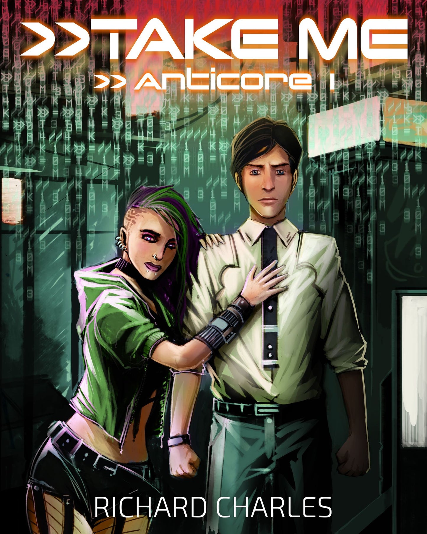 Take Me (Anticore Part One)